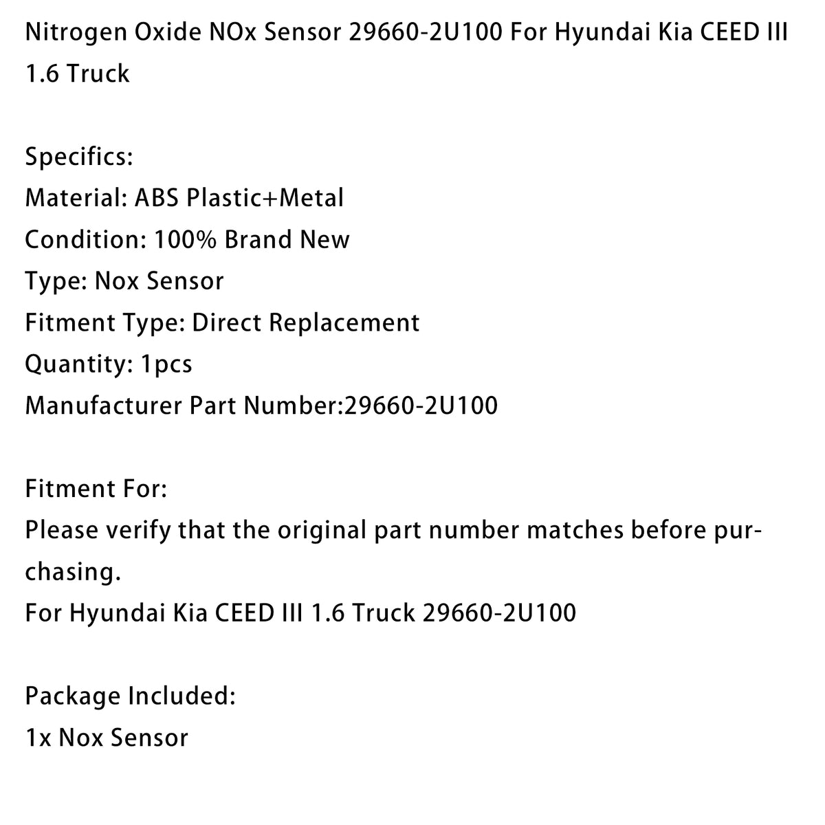 Hyundai Kia CEED III 1.6 Truck 29660-2U100 NOx Sensor Generic