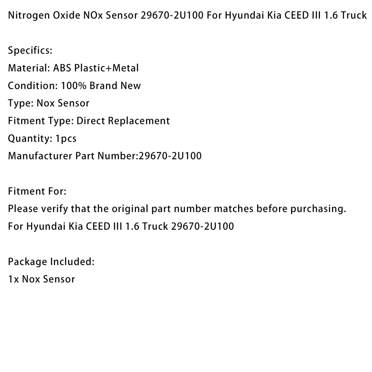 Hyundai Kia CEED III 1.6 Truck 29670-2U100 NOx Sensor Generic
