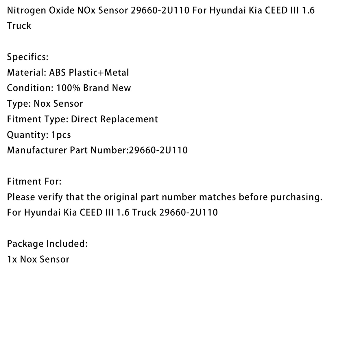 Hyundai Kia CEED III 1.6 Truck 29660-2U110 NOx Sensor Generic