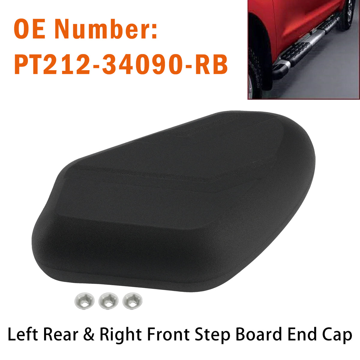 2007-2021 Toyota Tundra Left Rear & Right Front Step Board End Cap PT212-34090-RB Generic