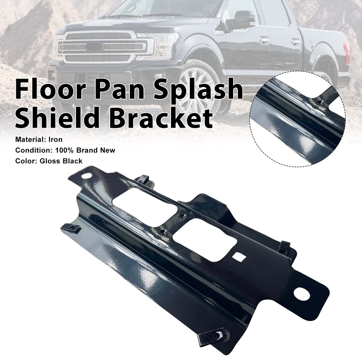 2015-2020 Ford F150 Floor Pan Splash Shield Bracket FL3Z-16001A08-C FL3Z-16001A08-B Generic