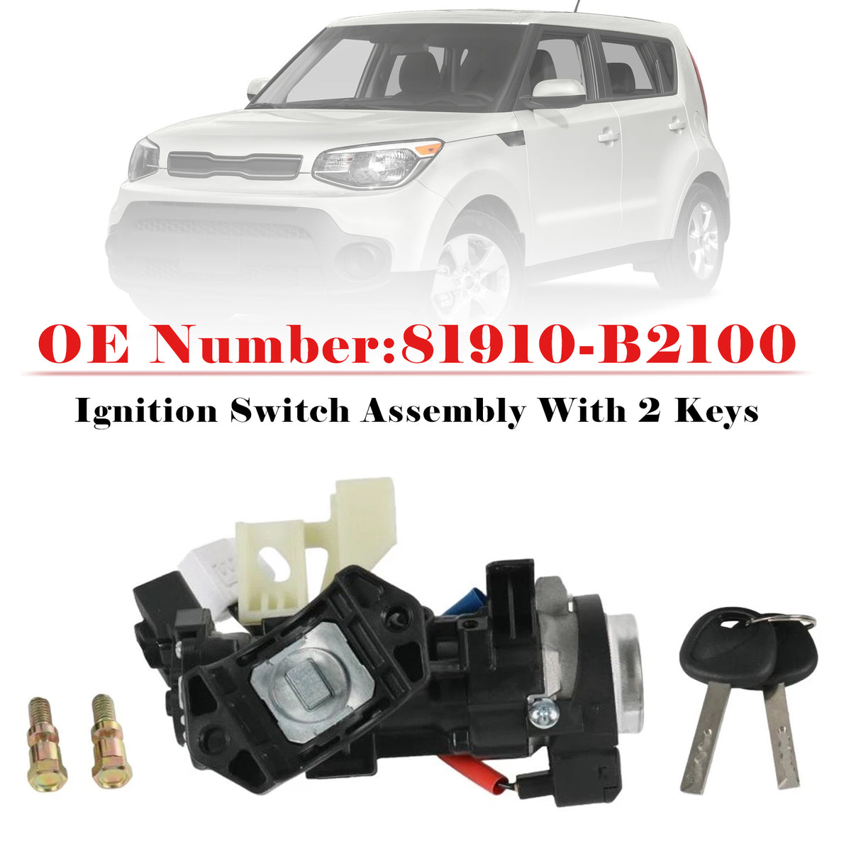 2014-2019 Kia Soul 1.6L 2.0L Ignition Switch Assembly With Two Keys 81910-B2100 Generic