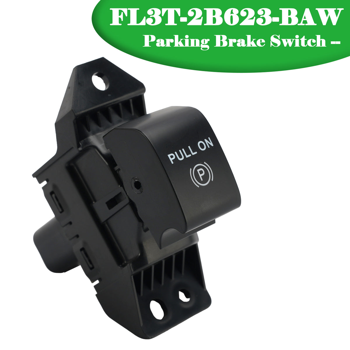 2015-2021 Ford F150 Parking Brake Switch FL3T-2B623-BAW FL3T2B623BAW Generic