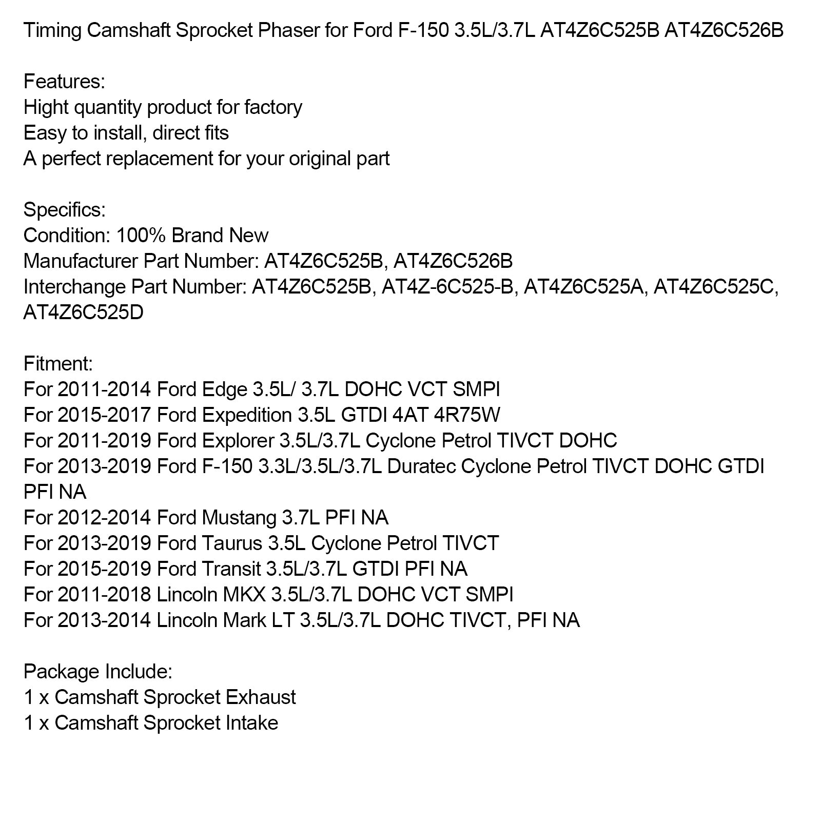 Ford F-150 3.5L/3.7L AT4Z6C525B AT4Z6C526B Timing Nokkenas Tandwiel Phaser