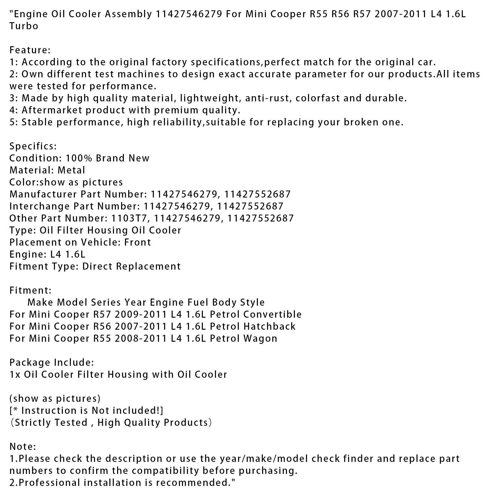 2007-2011 Mini Cooper R56 L4 1.6L Benzine Hatchback Motoroliekoeler Oliefilter 11427546279 11427552687