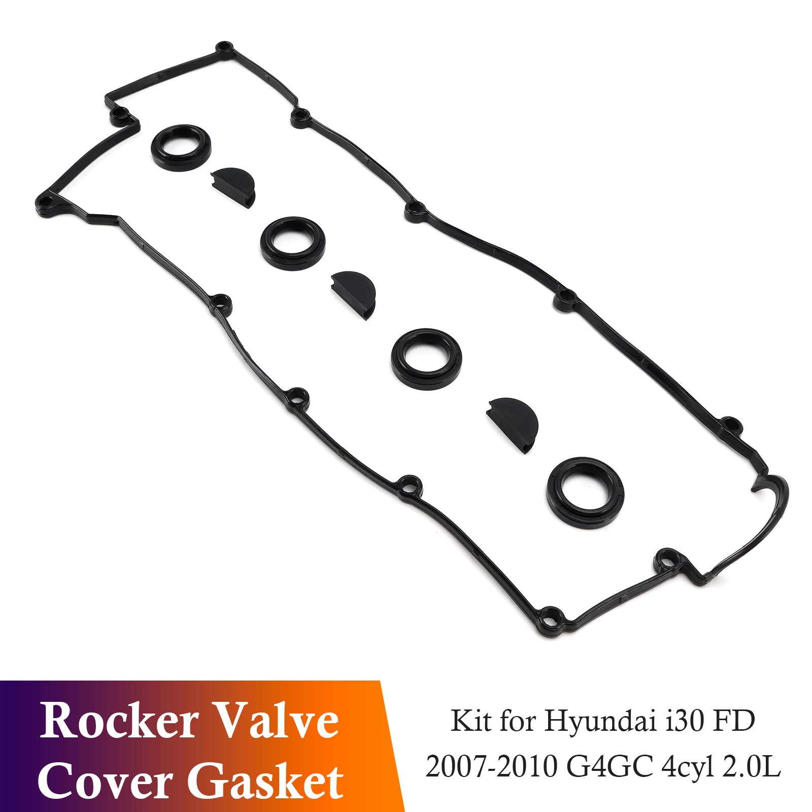 2007-2010 Hyundai i30 FD G4GC 4cyl 2.0L Rocker Valve Cover Gasket Kit