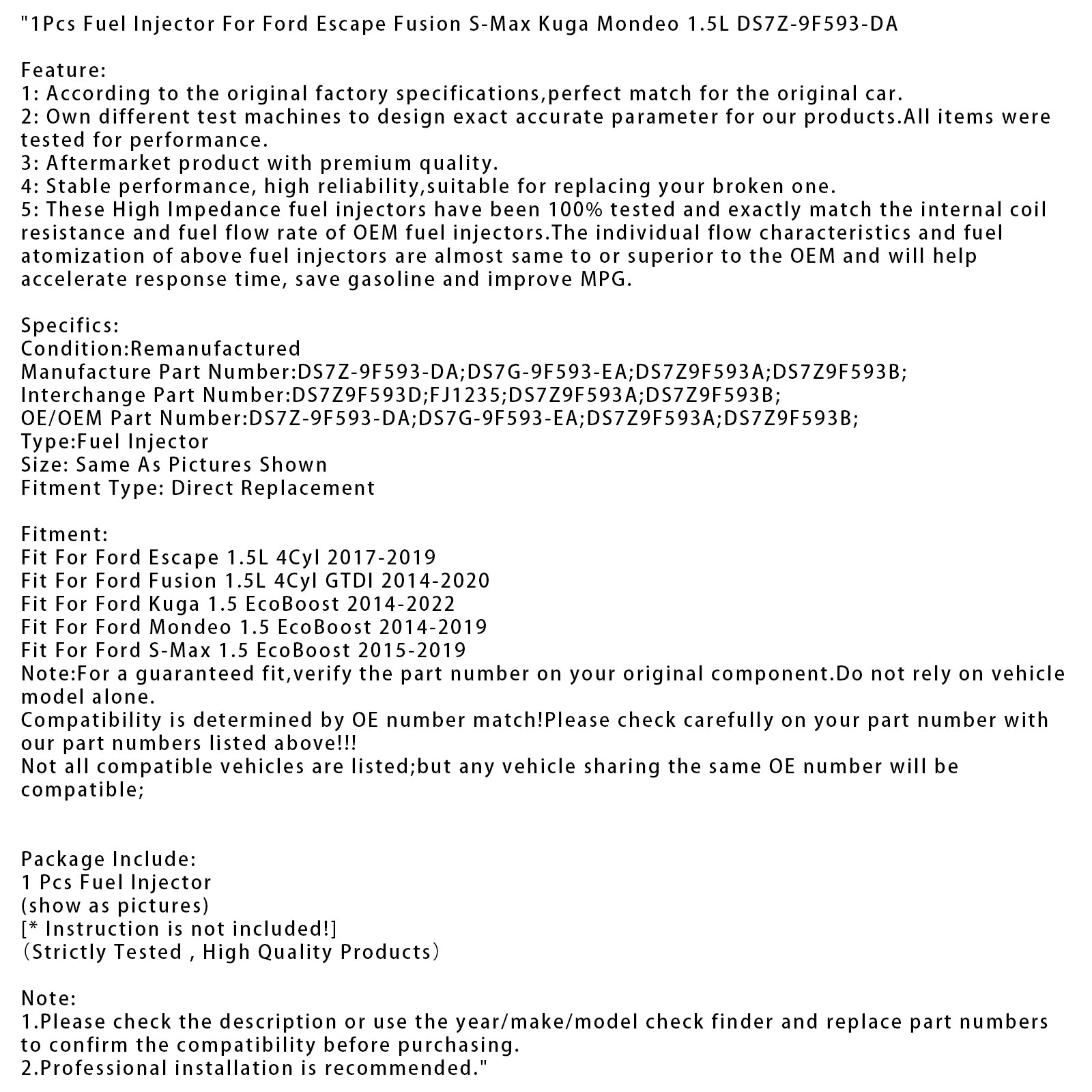 1Pcs Fuel Injector For Ford Escape Fusion S-Max Kuga Mondeo 1.5L DS7Z-9F593-DA