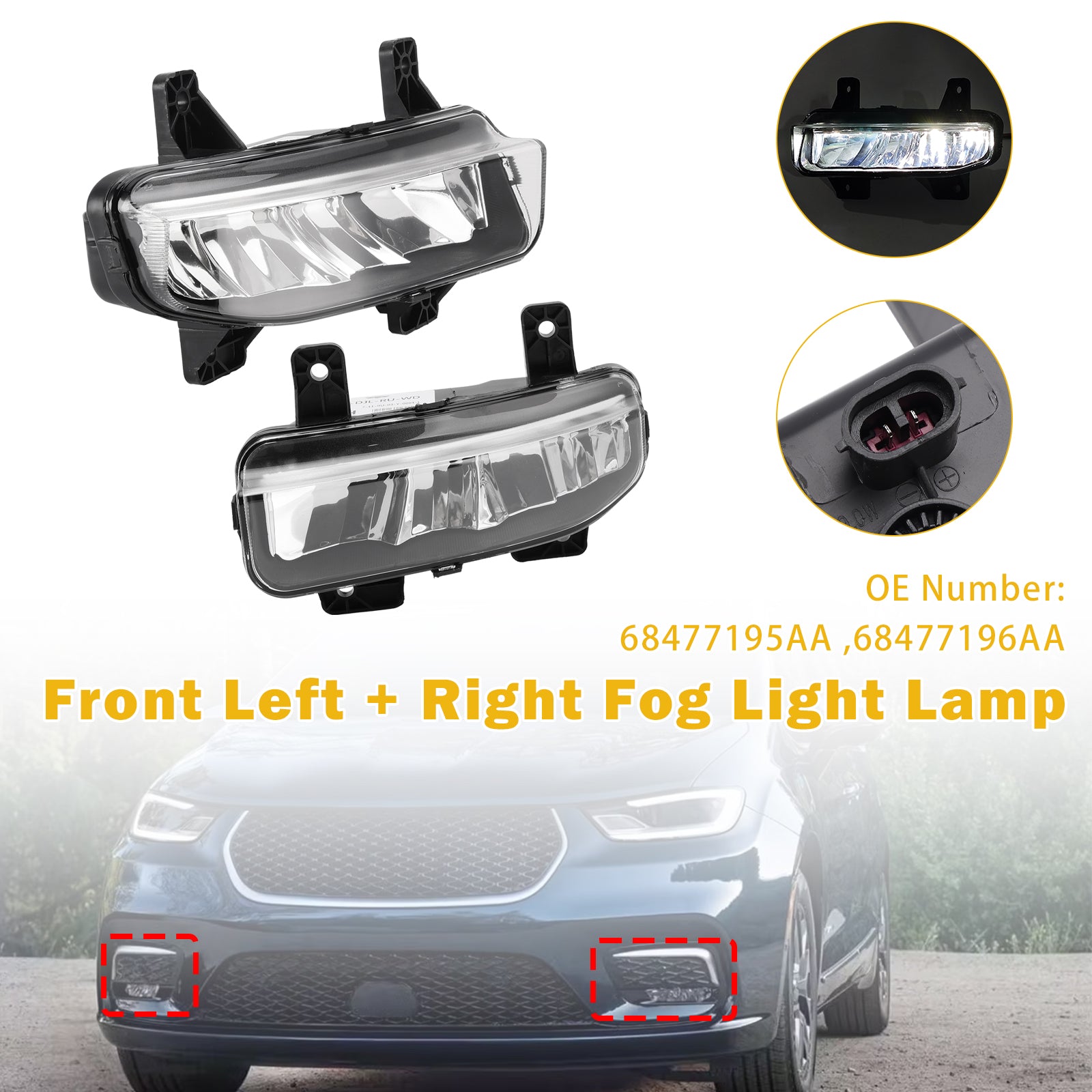 2021 For Chrysler Pacifica (submodel: Hybrid Touring, Hybrid Touring L Plus, Touring L Plus) Left + Right LED Fog Light 68477196AA