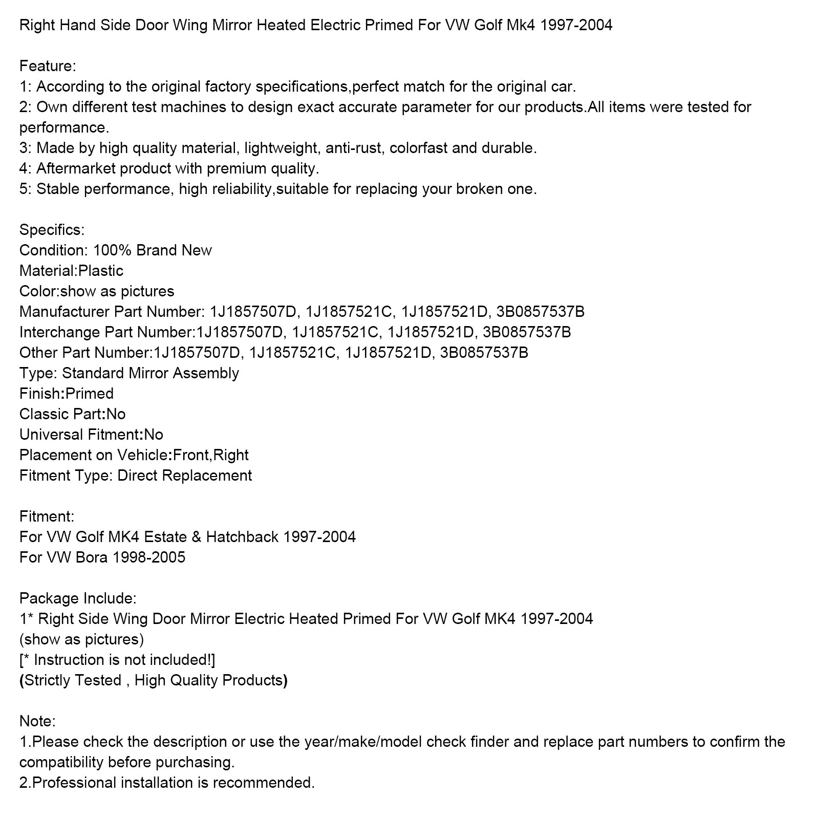 Right Hand Side Door Wing Mirror Heated Electric Primed For VW Golf Mk4 97-04