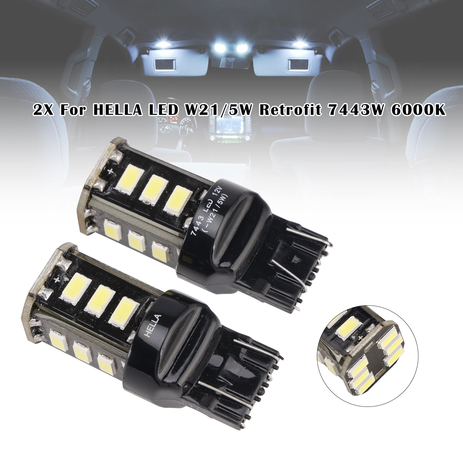 2X For HELLA LED Retrofit 7443W Wedge T5 12V 3W W21/5W 6000K