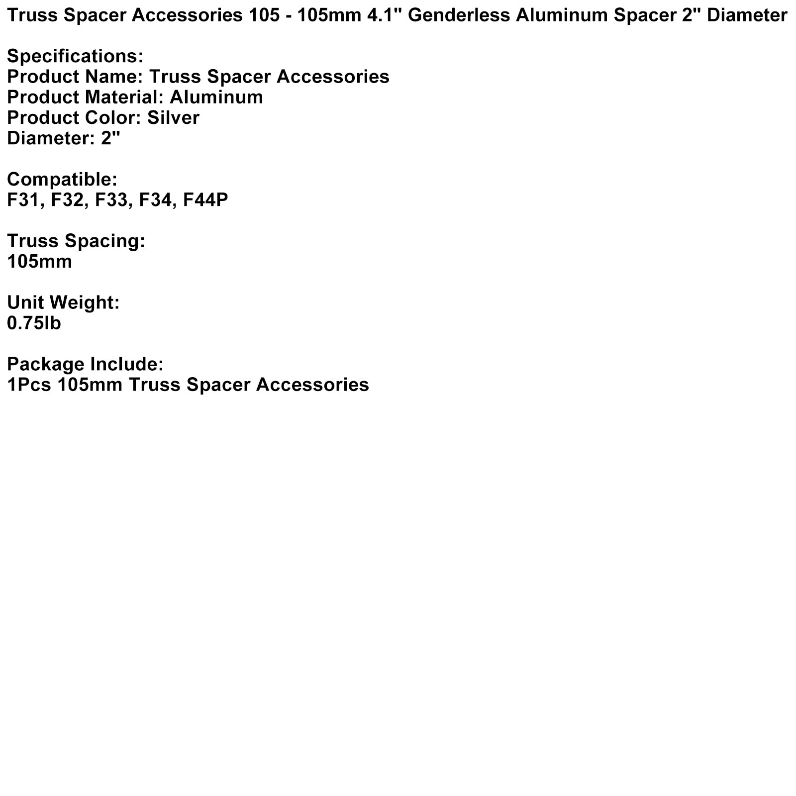 Truss Spacer Accessories 105 - 105mm 4.1" Genderless Aluminum Spacer 2" Diameter