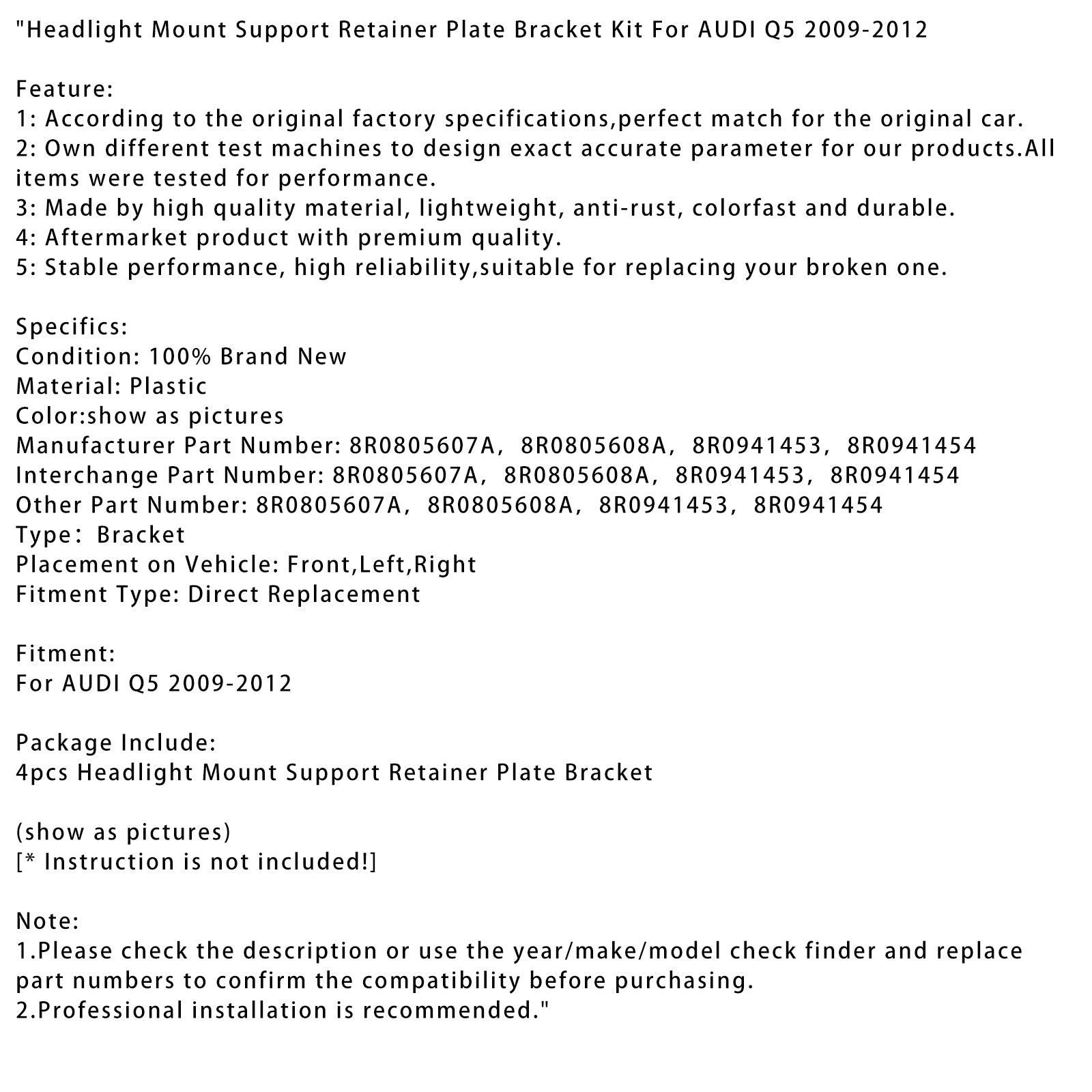 2009-2012 AUDI Q5 Headlight Mount Support Retainer Plate Bracket Kit