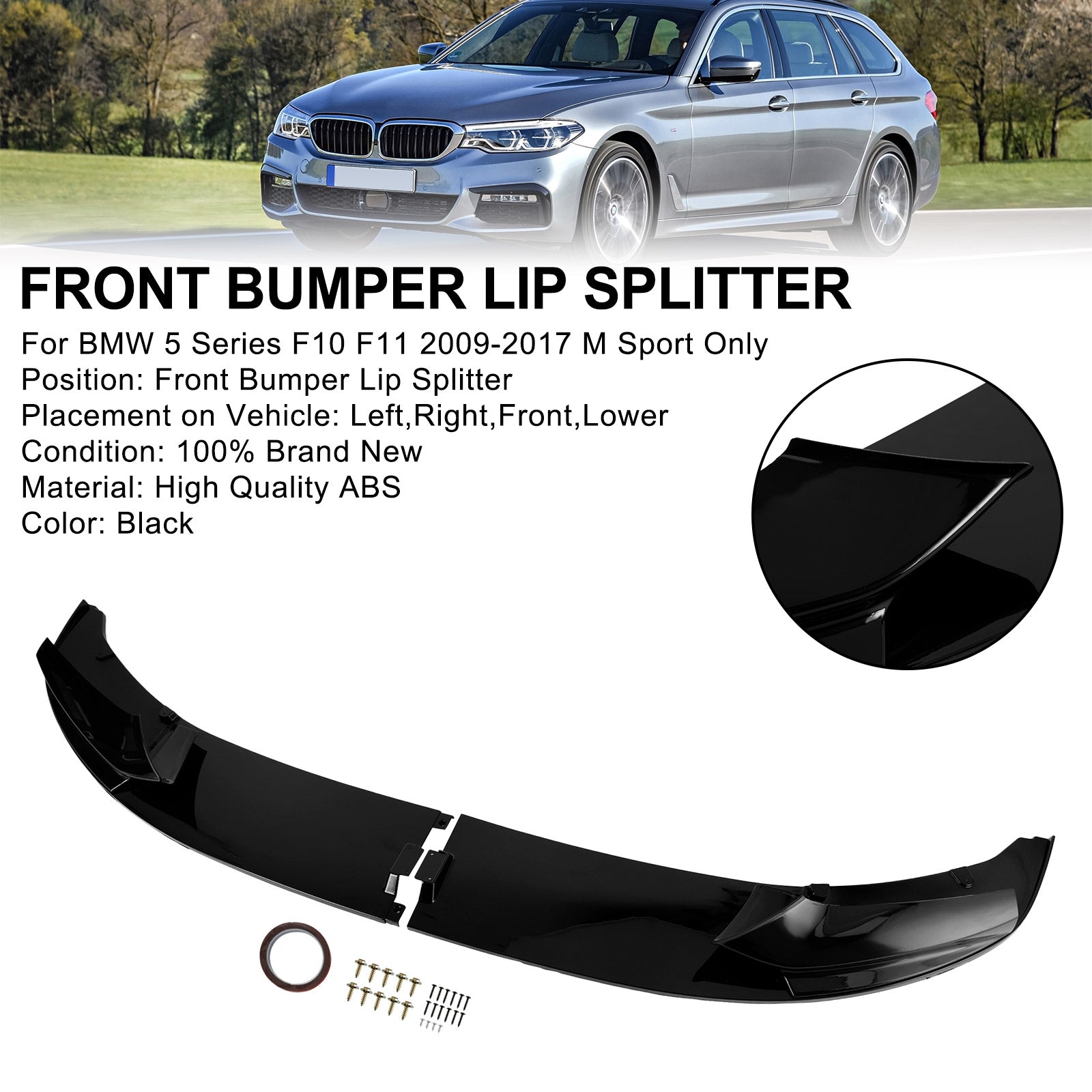 2009-2017 BMW Série 5 F10 F11 M Sport Noir Brillant Diffuseur de Lèvre de Séparateur Avant