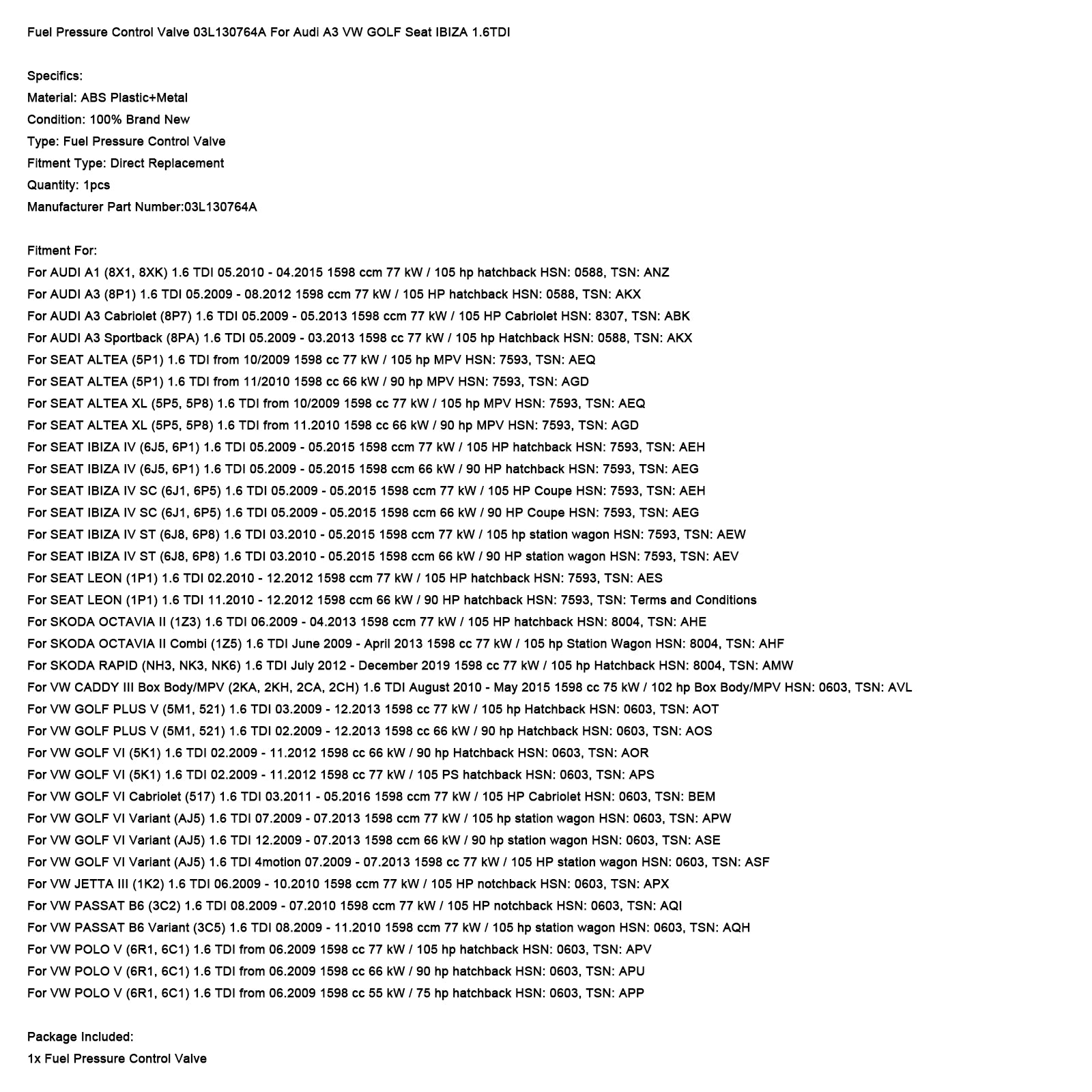 Soupape de contrôle de pression de carburant 03L130764A pour Audi A3 VW GOLF Seat IBIZA 1.6TDI