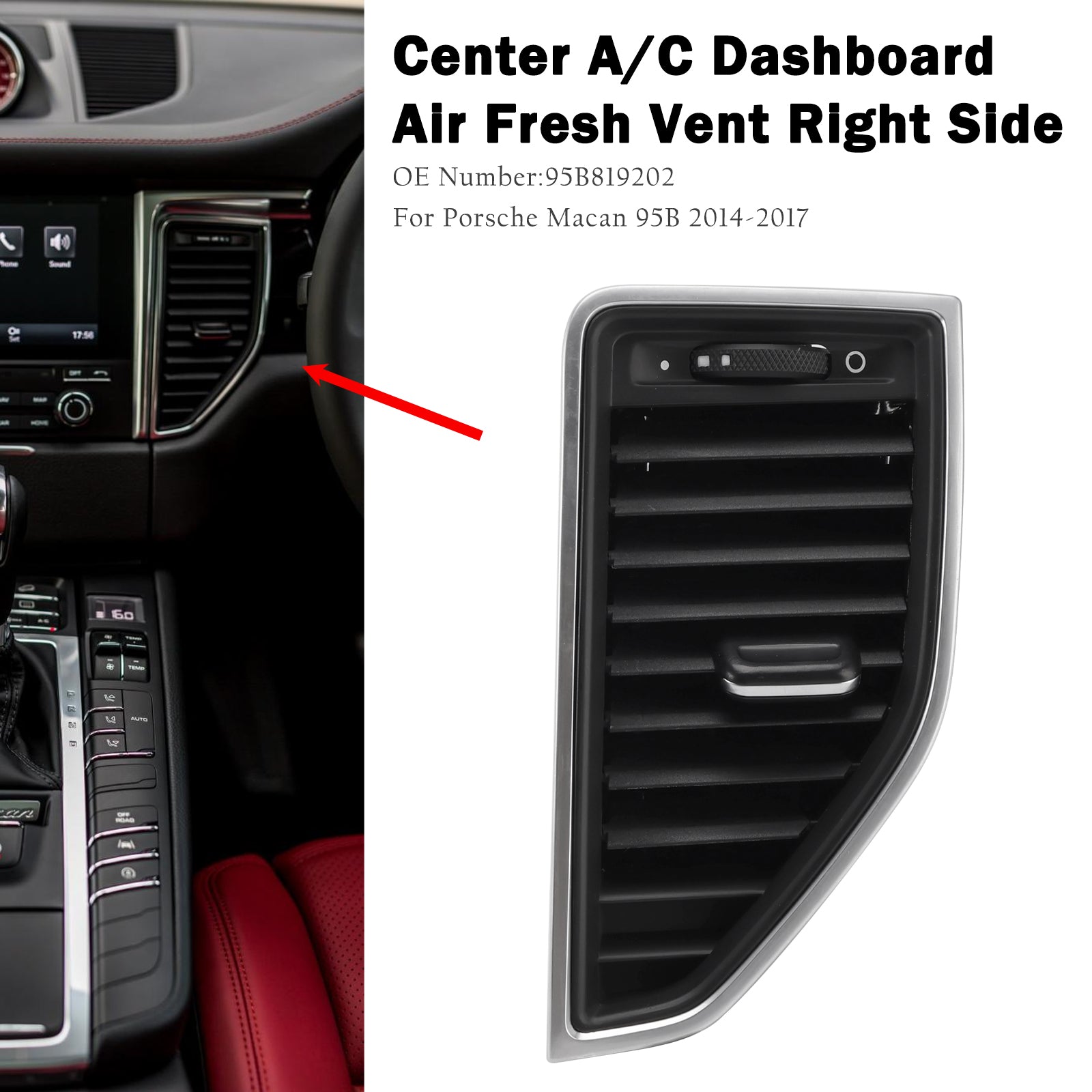 Front Right Middle AC Vent Grille 95B819201 For Porsche Macan 2017-2017