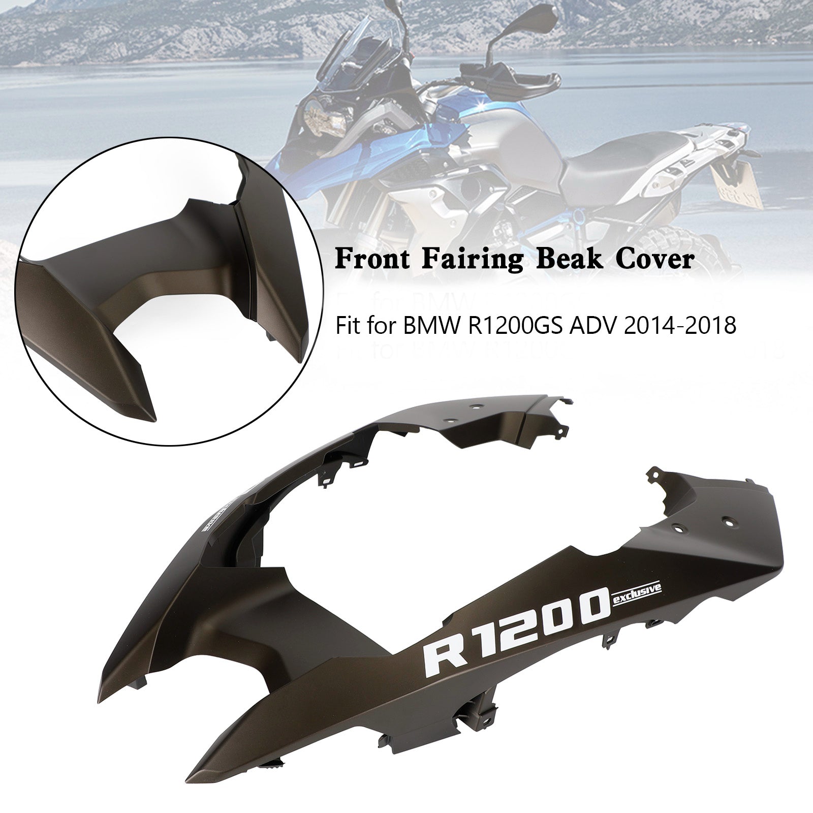 2014-2018 BMW R1200GS ADV Front Nose Fairing Beak Fender Cover