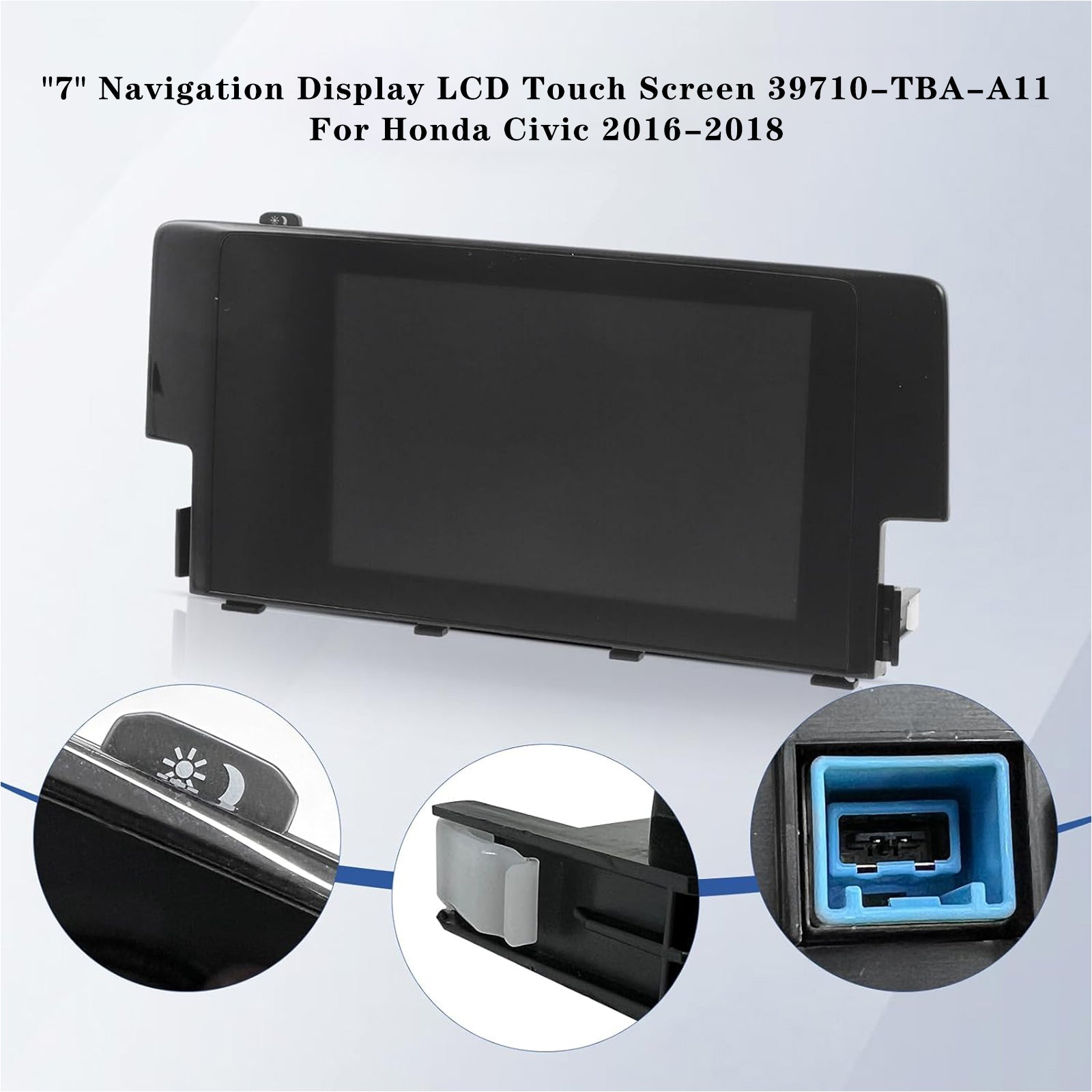 Honda Civic 2016-2018 7" Écran tactile LCD de navigation 39710-TBA-A11