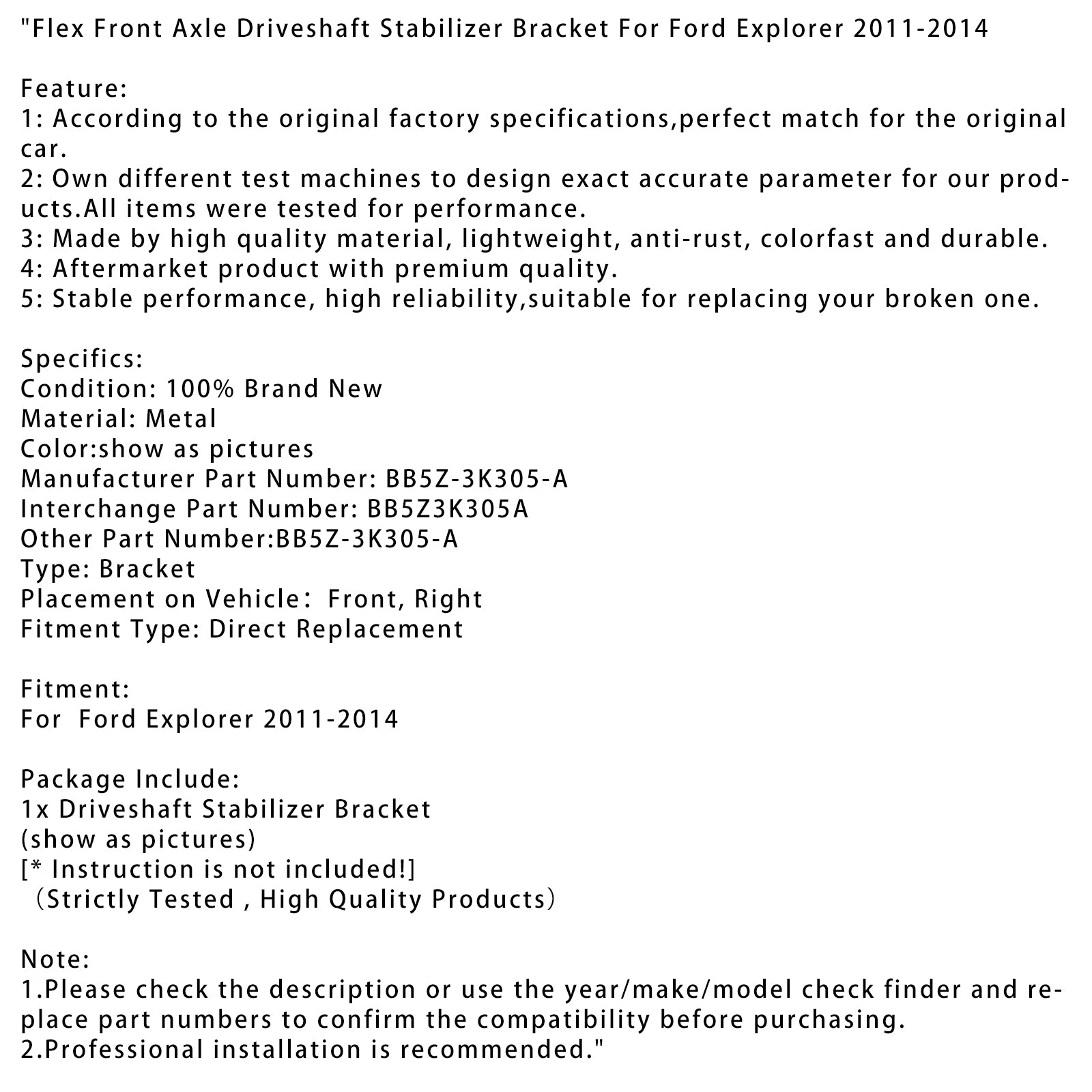 2011-2014 Ford Explorer Flex Front Axle Driveshaft Stabilizer Bracket BB5Z-3K305-A BB5Z3K305A