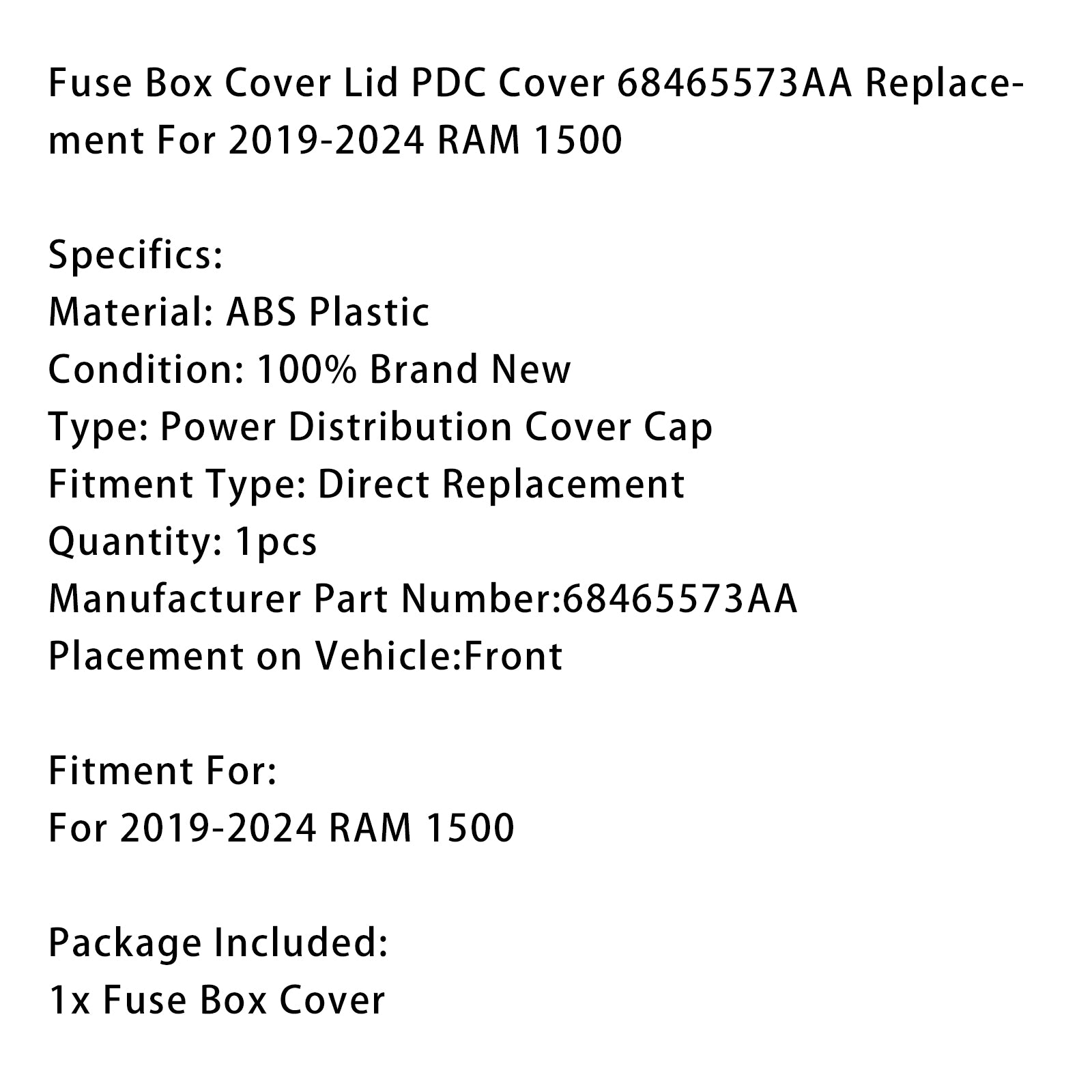 Tampa da caixa de fusíveis Tampa de tampa PDC 68465573AA Substituição para 2019-2024 RAM 1500