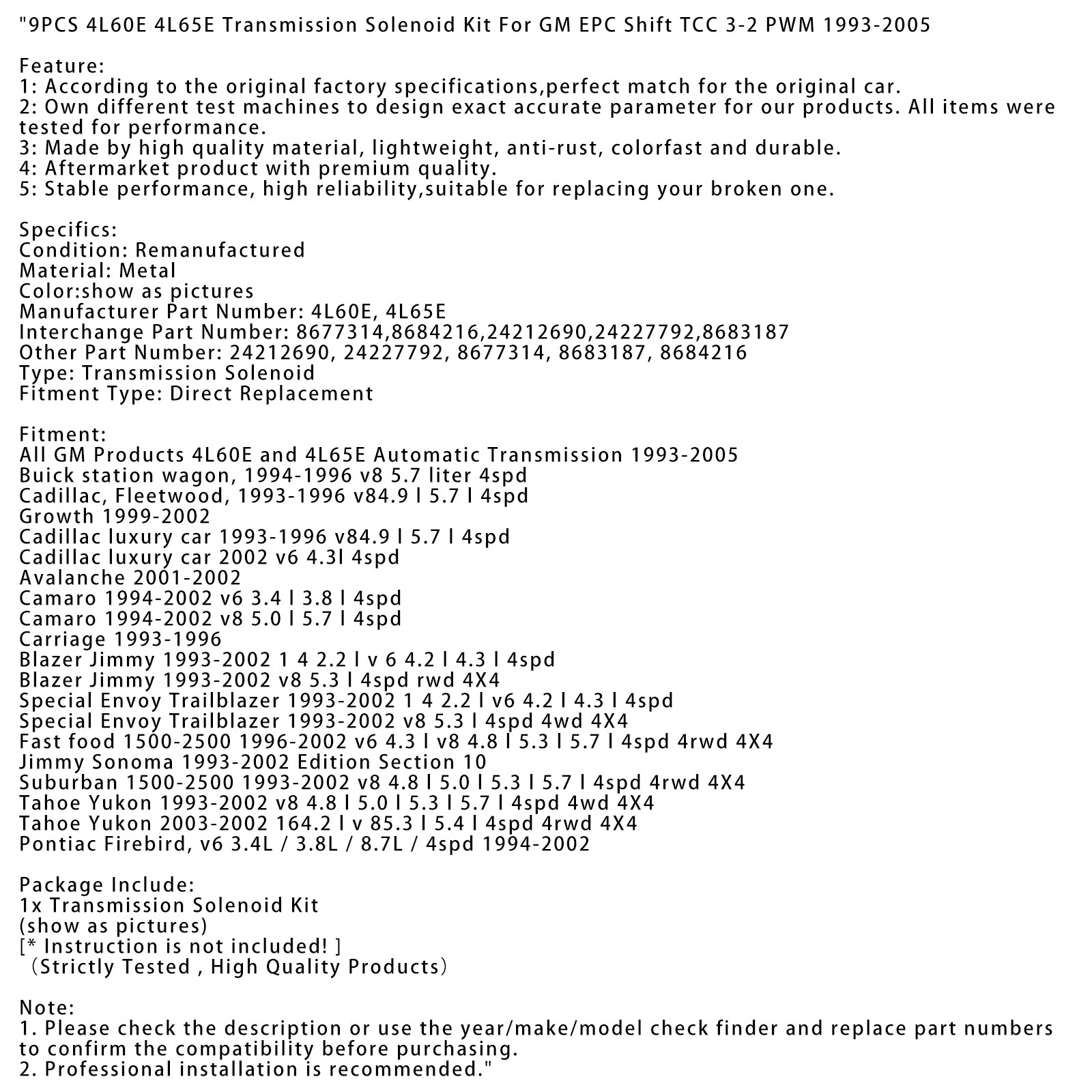 2002-2003 TAHOE YUKON 164.2 L V 85.3 L 5.4 L 4SPD 4RWD 4x4 9 st 4l60e 4l65e Transmission Solenoid Kit 8677314