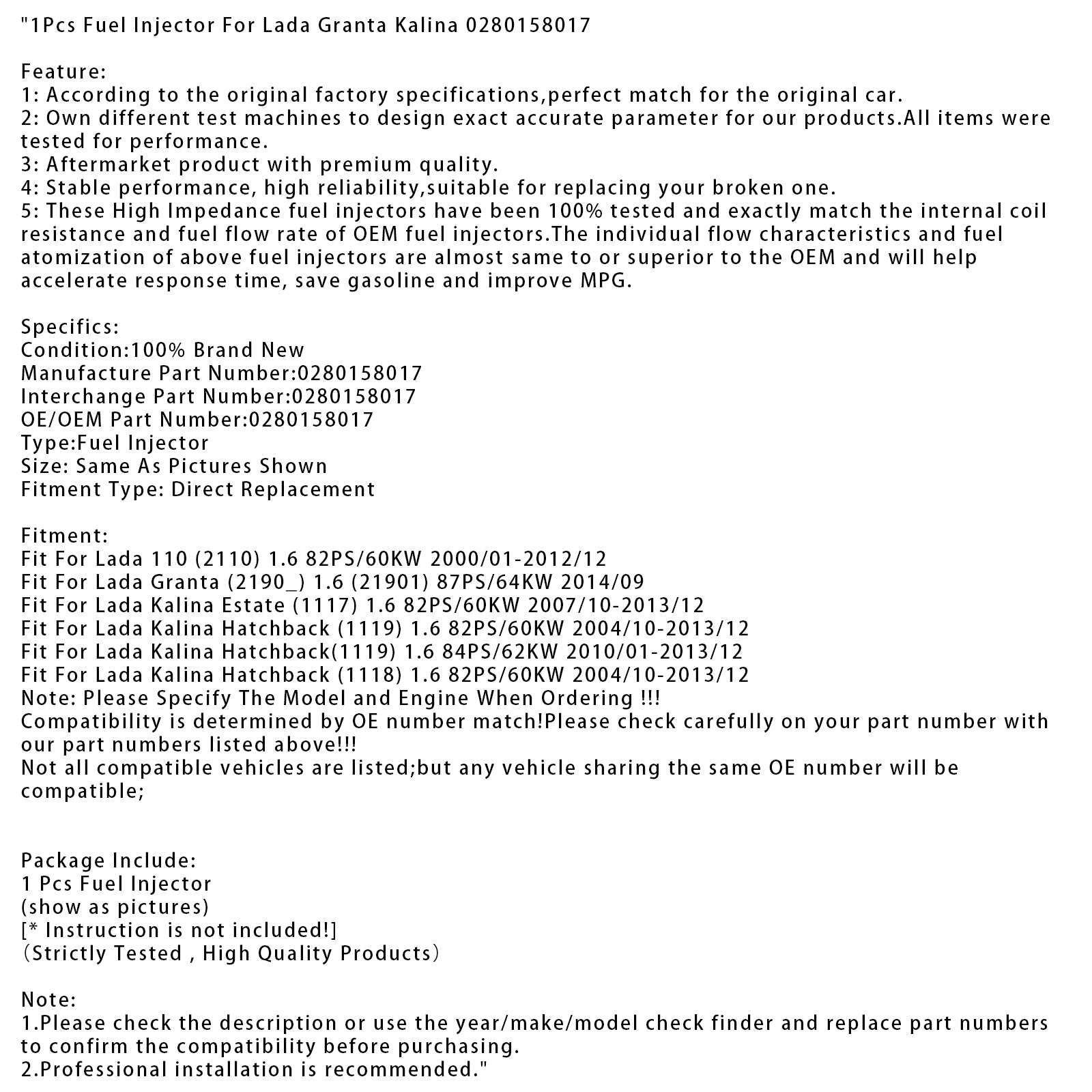 1Pcs Fuel Injector For Lada Granta Kalina 0280158017