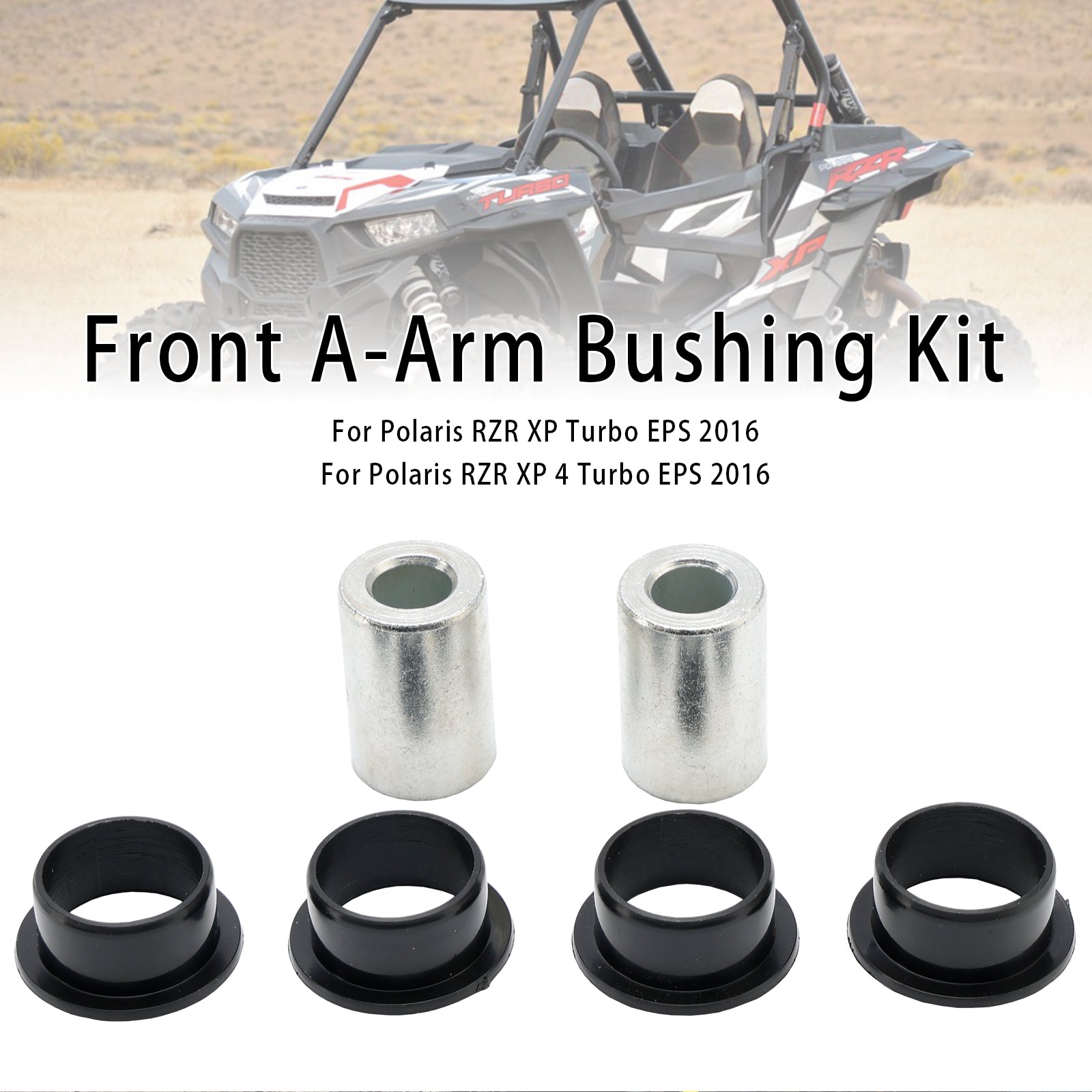 Front Control Arm Bushing Kit For Polaris RZR 900 1000 EPS XP 4 Turbo 14-16