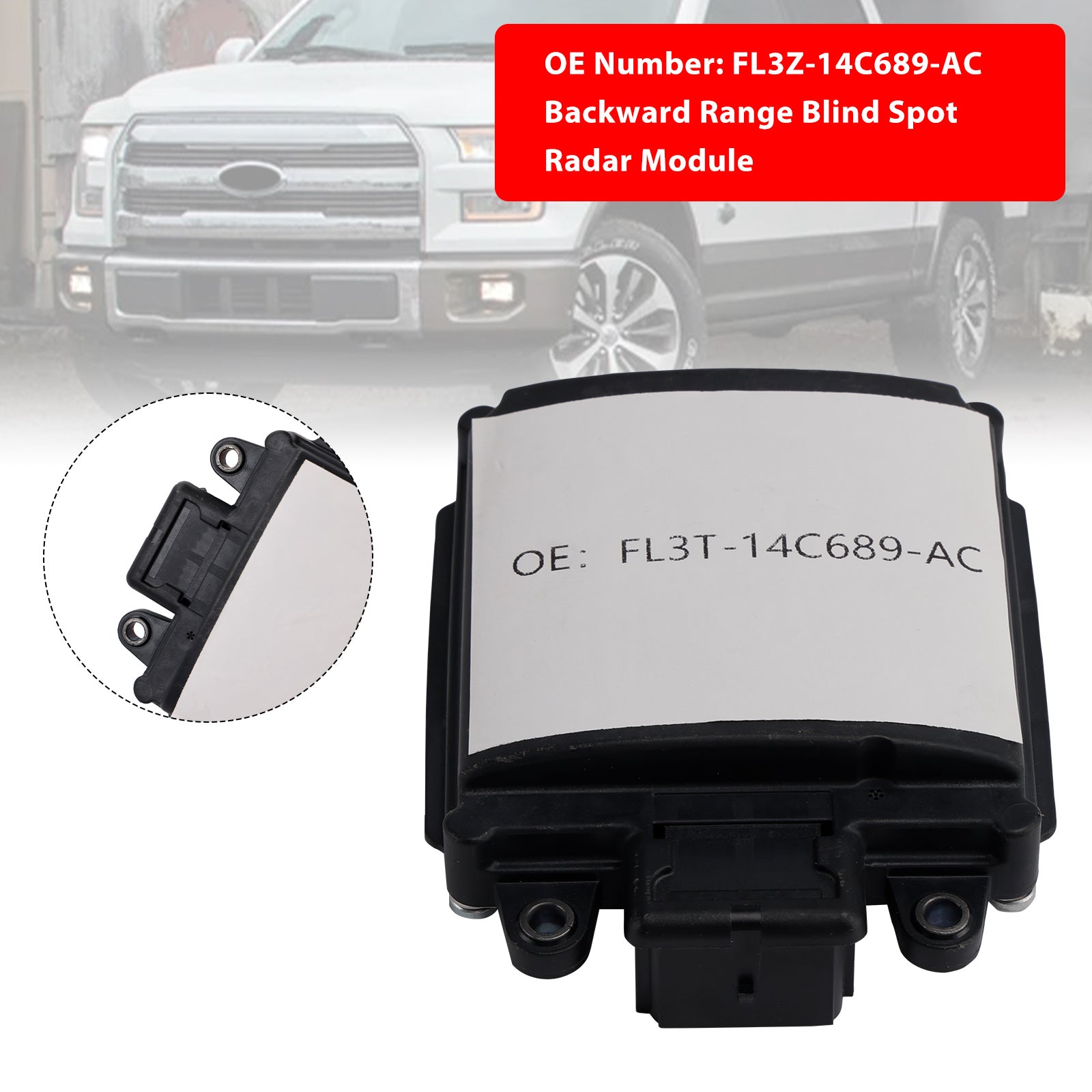 Bakoverområdet Blind Spot Radar Module FL3Z-14C689-AC for Ford F150 2015-2016