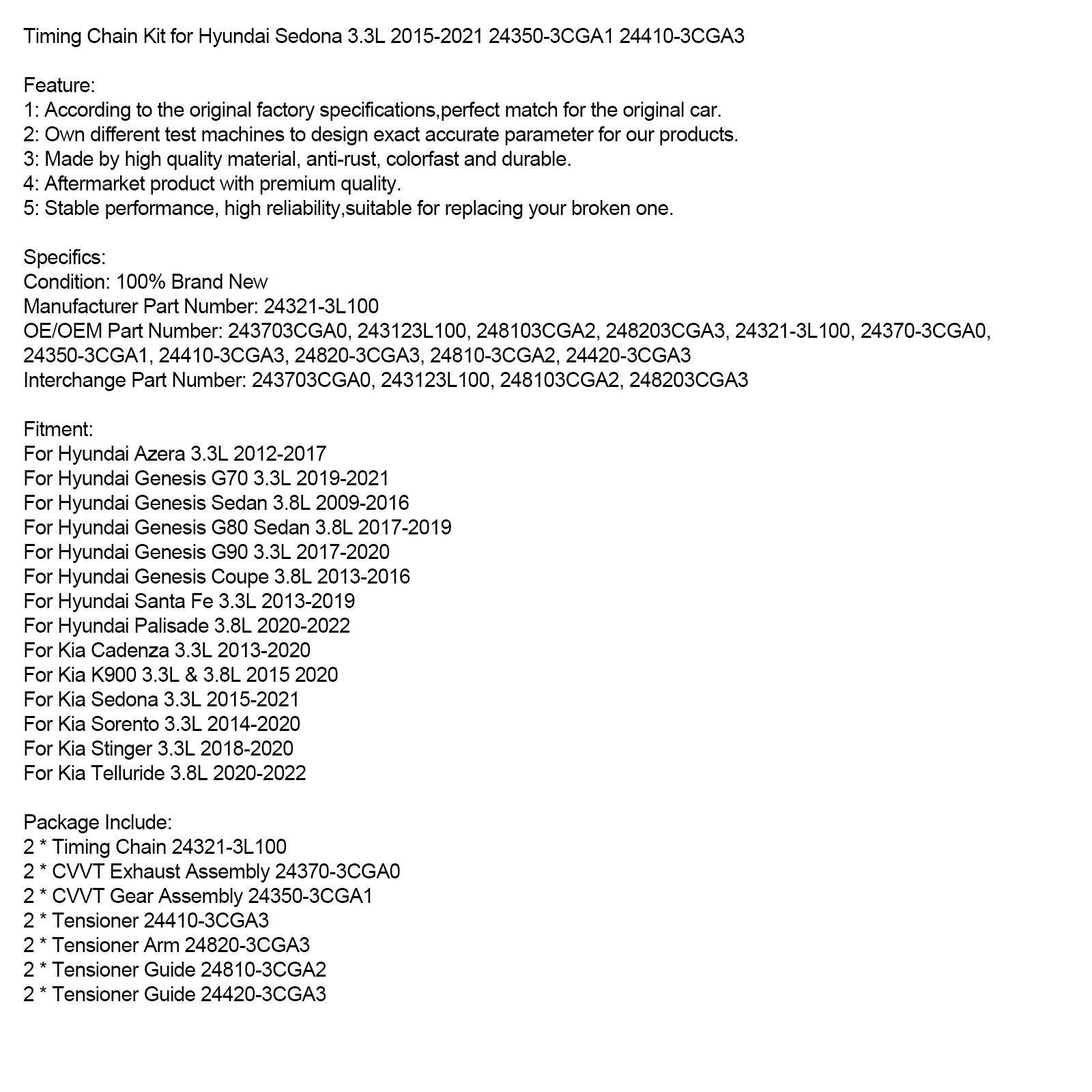 Hyundai Sedona 3.3L 2015-2021 24350-3CGA1 24410-3CGA3 Timing Chain Kit