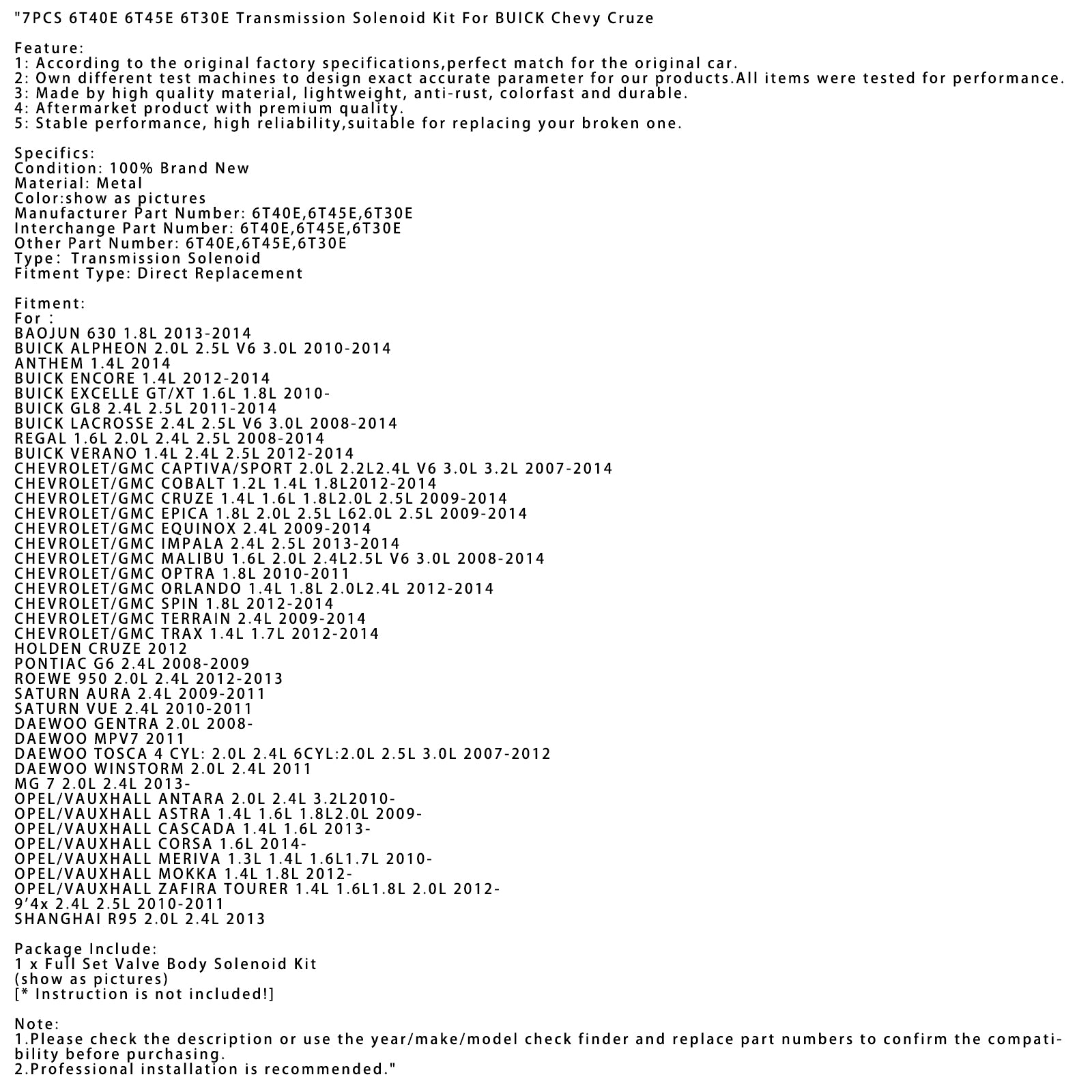 2012- OPEL/VAUXHALL ZAFIRA TOURER 1.4L 1.6L1.8L 2.0L 7STK 6T40E 6T45E 6T30E Girsolenoidsett