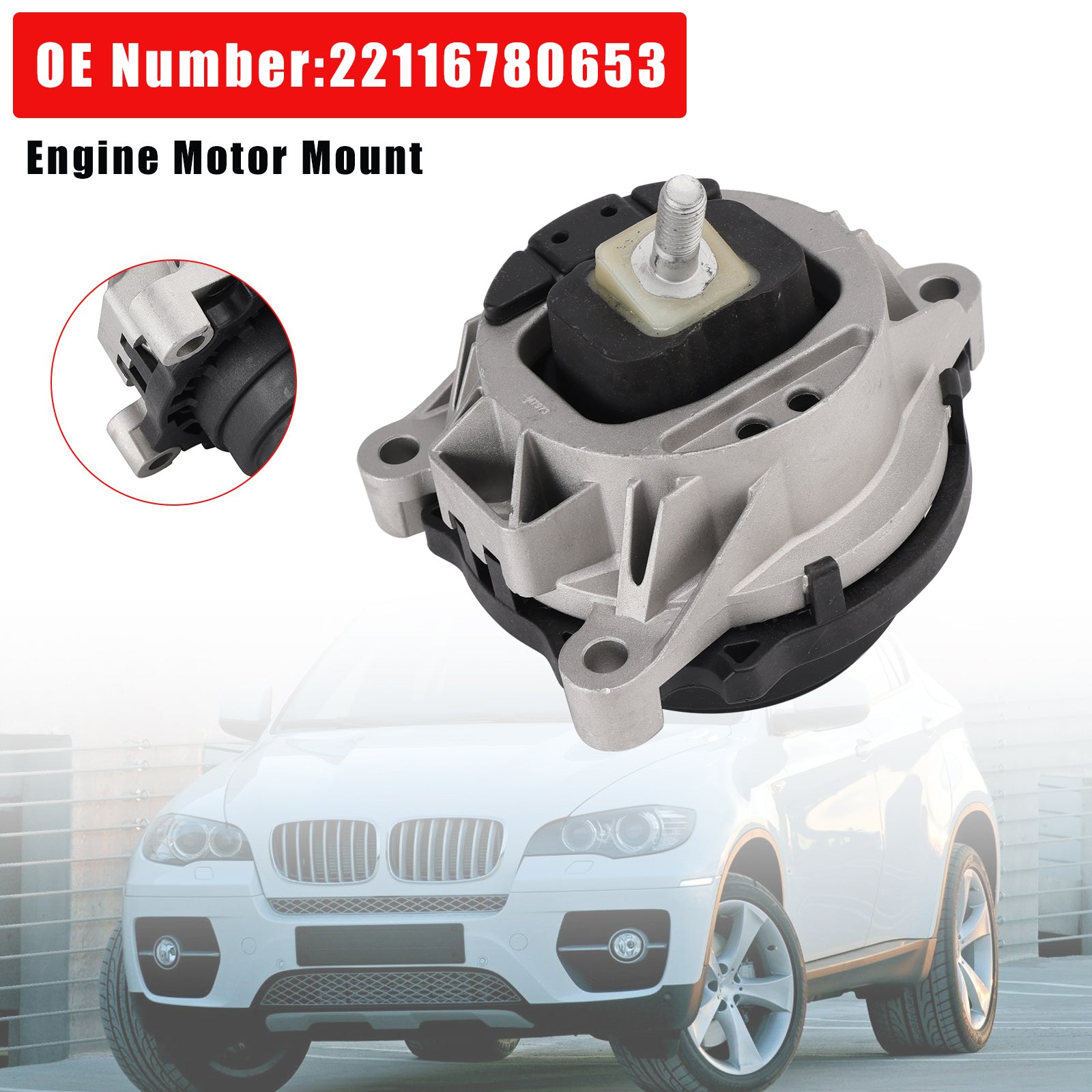 Engine Motor Mount 22116780653 For BMW E70 E71 X5 X6 N63B44A N63B44B