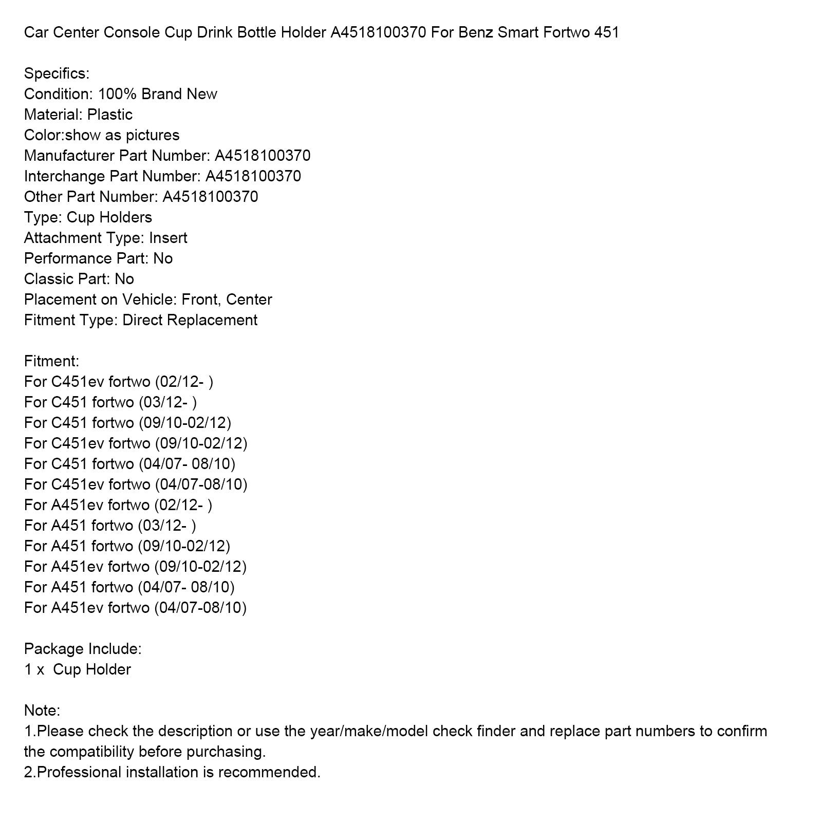 Car Center Console Cup Drink Bottle Holder A4518100370 For Benz Smart Fortwo