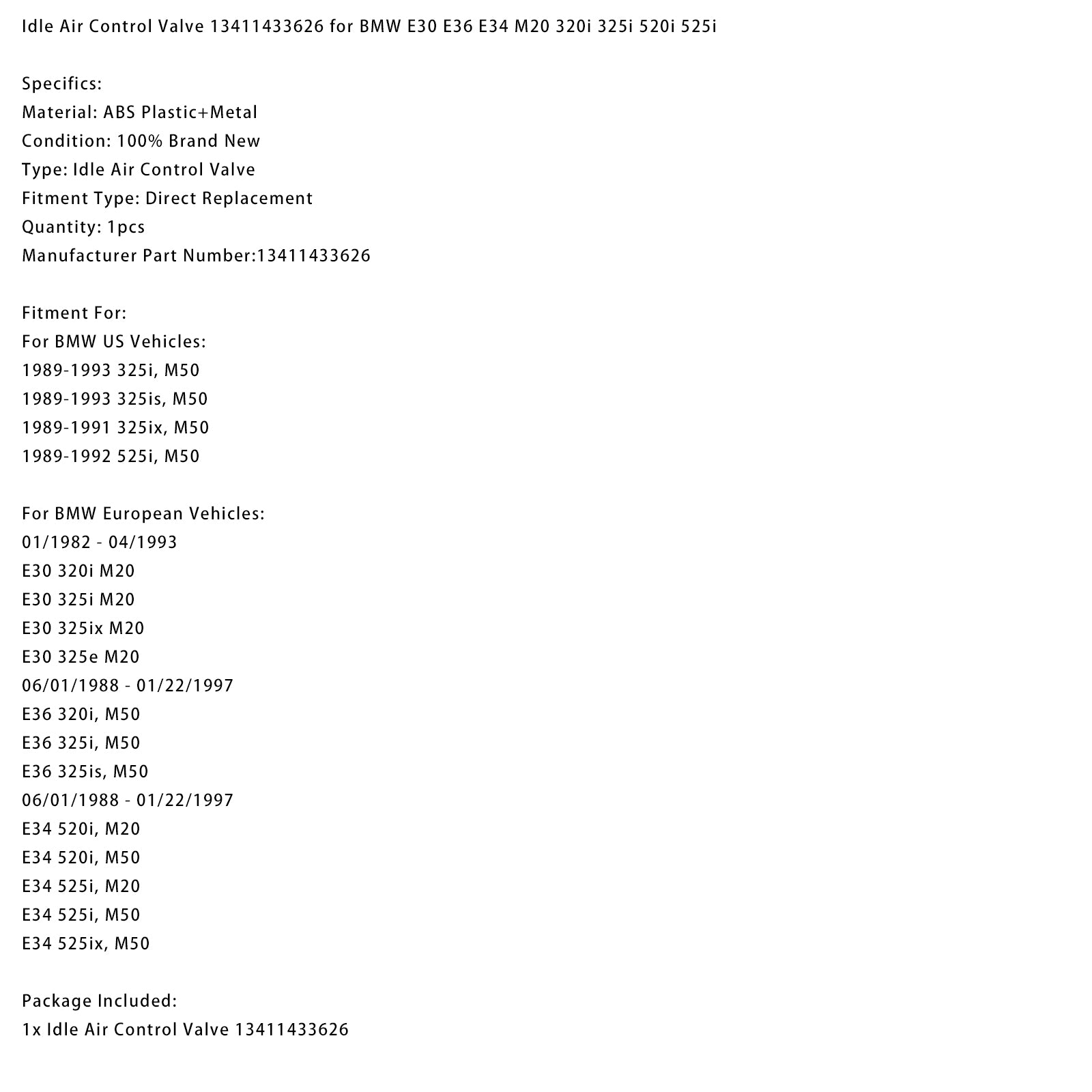 Idle Air Control Valve 13411433626 for BMW E30 E36 E34 M20 320i 325i 520i 525i