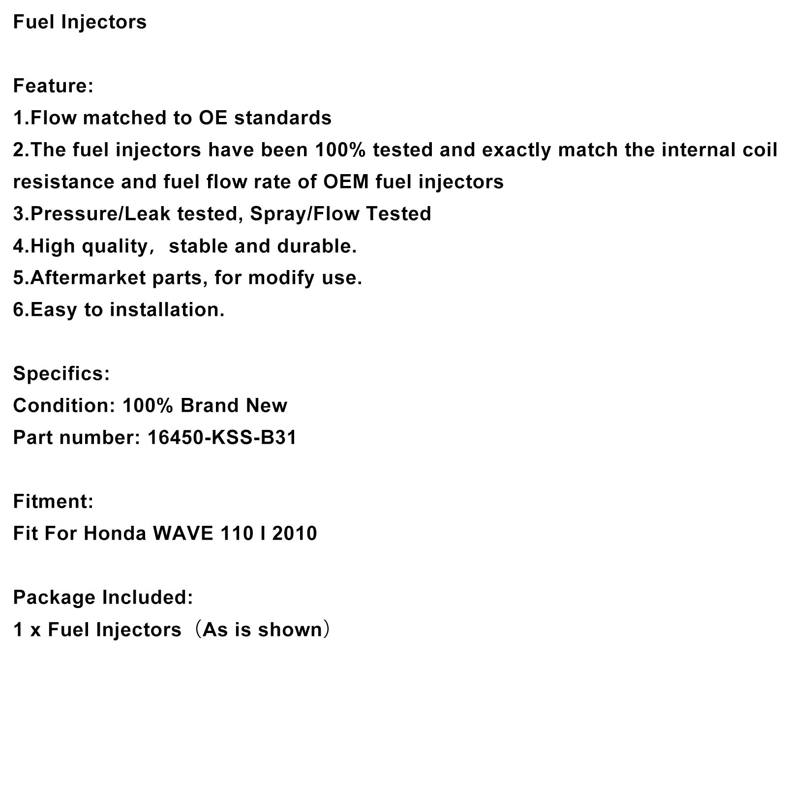 2010 Honda WAVE 110 I Fuel Injectors 16450-KSS-B31