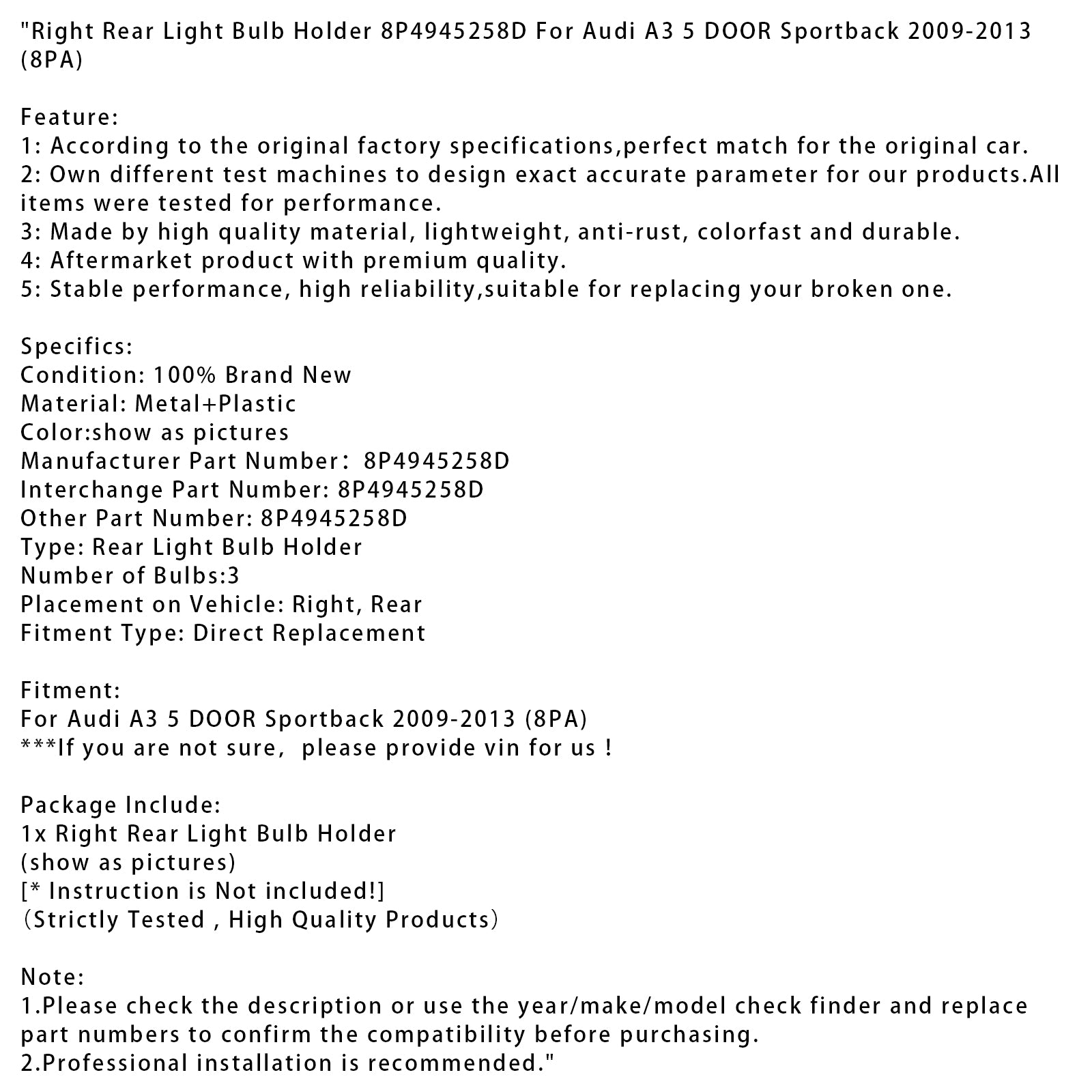 2009-2013 Audi A3 5 DOOR Sportback Right Rear Light Bulb Holder 8P4945258D