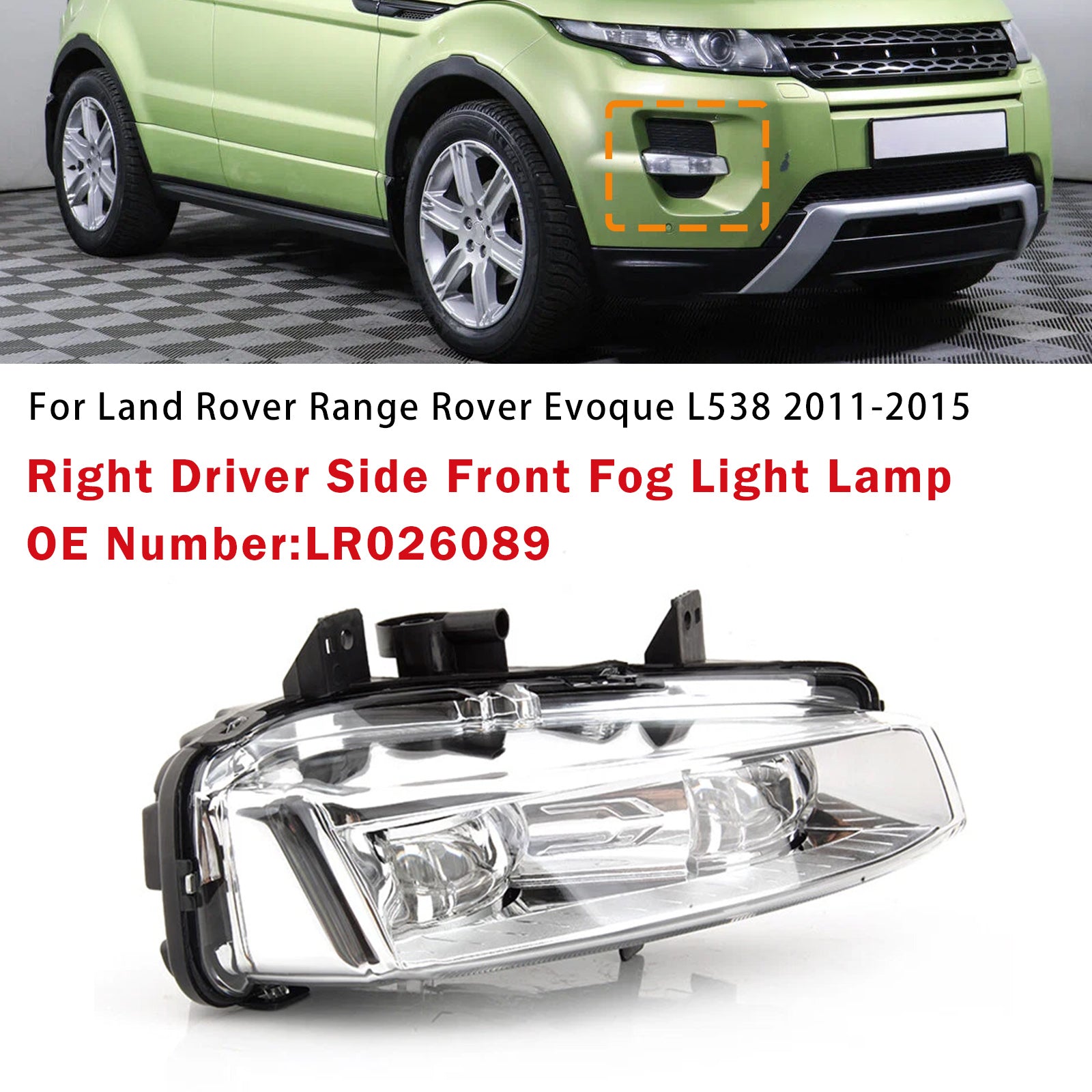 Feu antibrouillard côté conducteur droit LR026089 pour Range Rover Evoque L538 2011-15