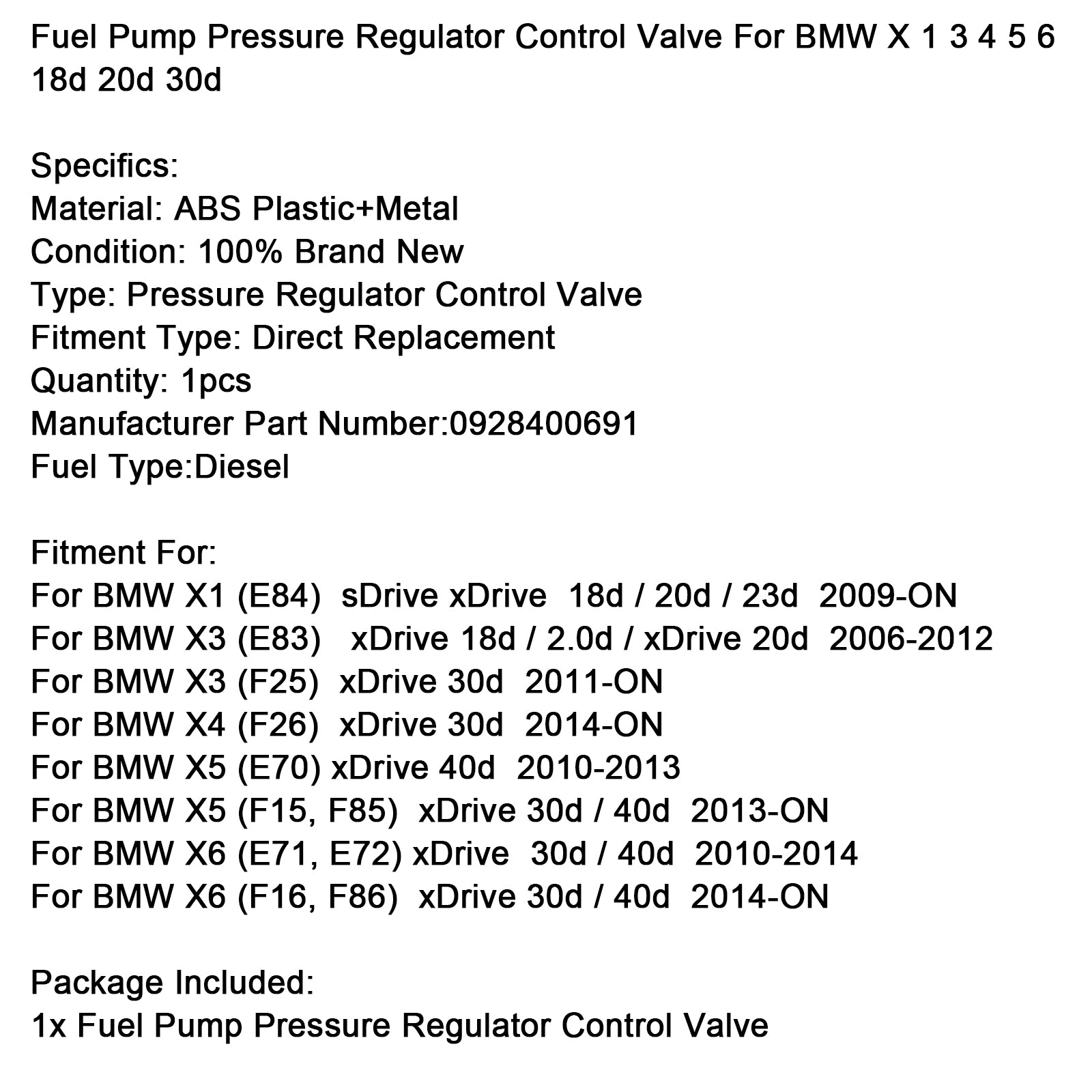 Válvula de control del regulador de presión de la bomba de combustible para BMW X 1 3 4 5 6 18d 20d 30d