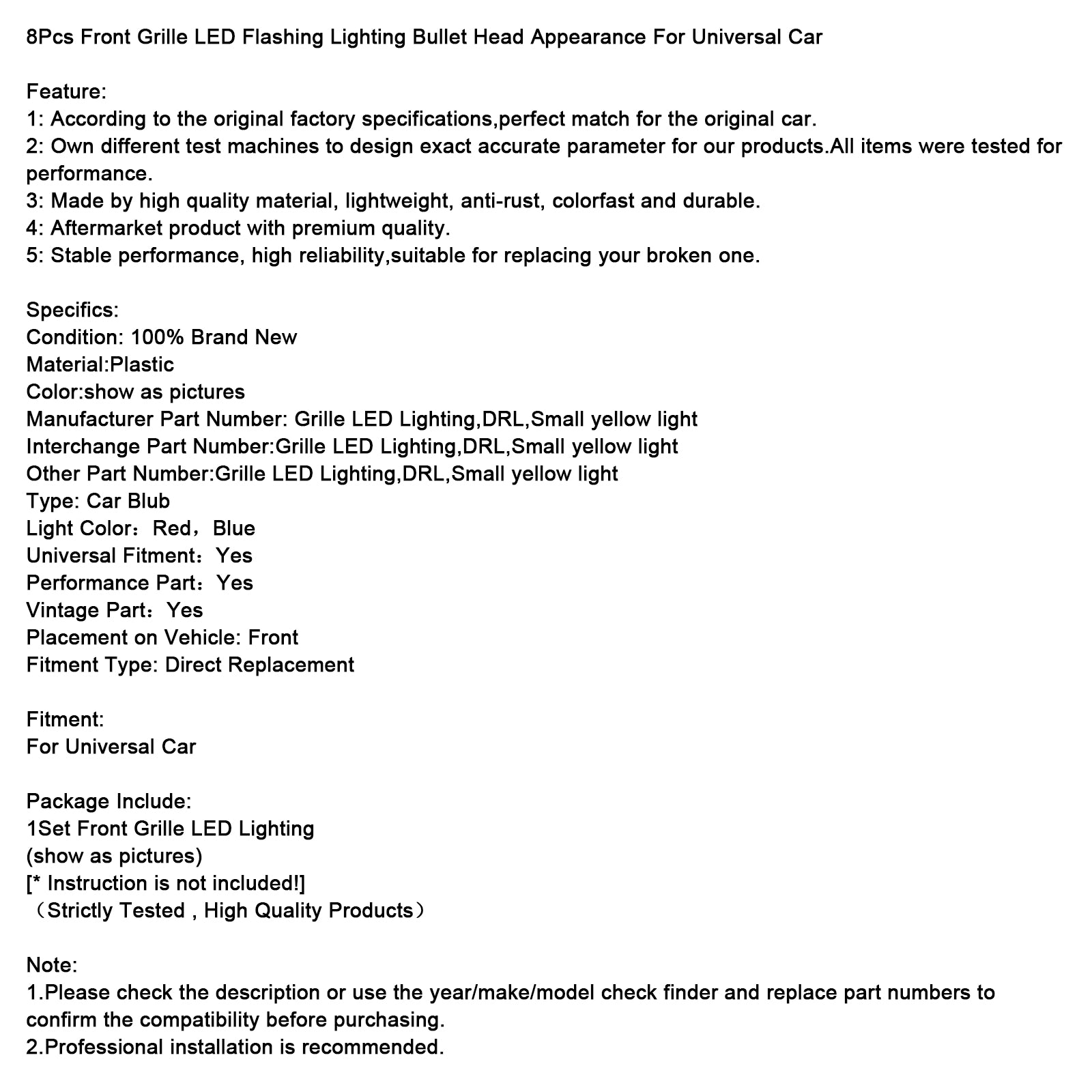 8 pcs de la calandre avant LED clignotant l'éclairage de balle de balle apparence pour la voiture universelle