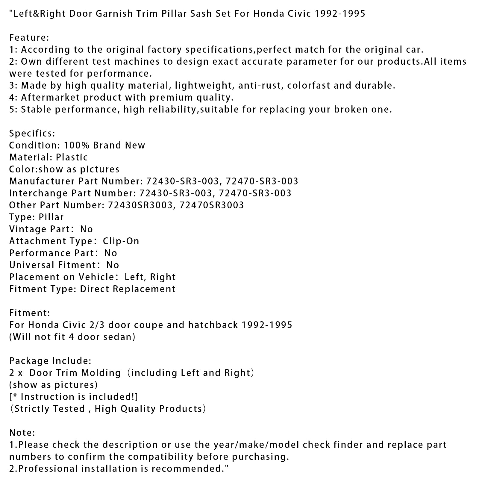 Honda Civic 1992-1995, cupê de 2/3 portas e hatchback esquerdo&Conjunto de caixilhos de pilar para guarnição de porta direita SLJ-1173A-BK