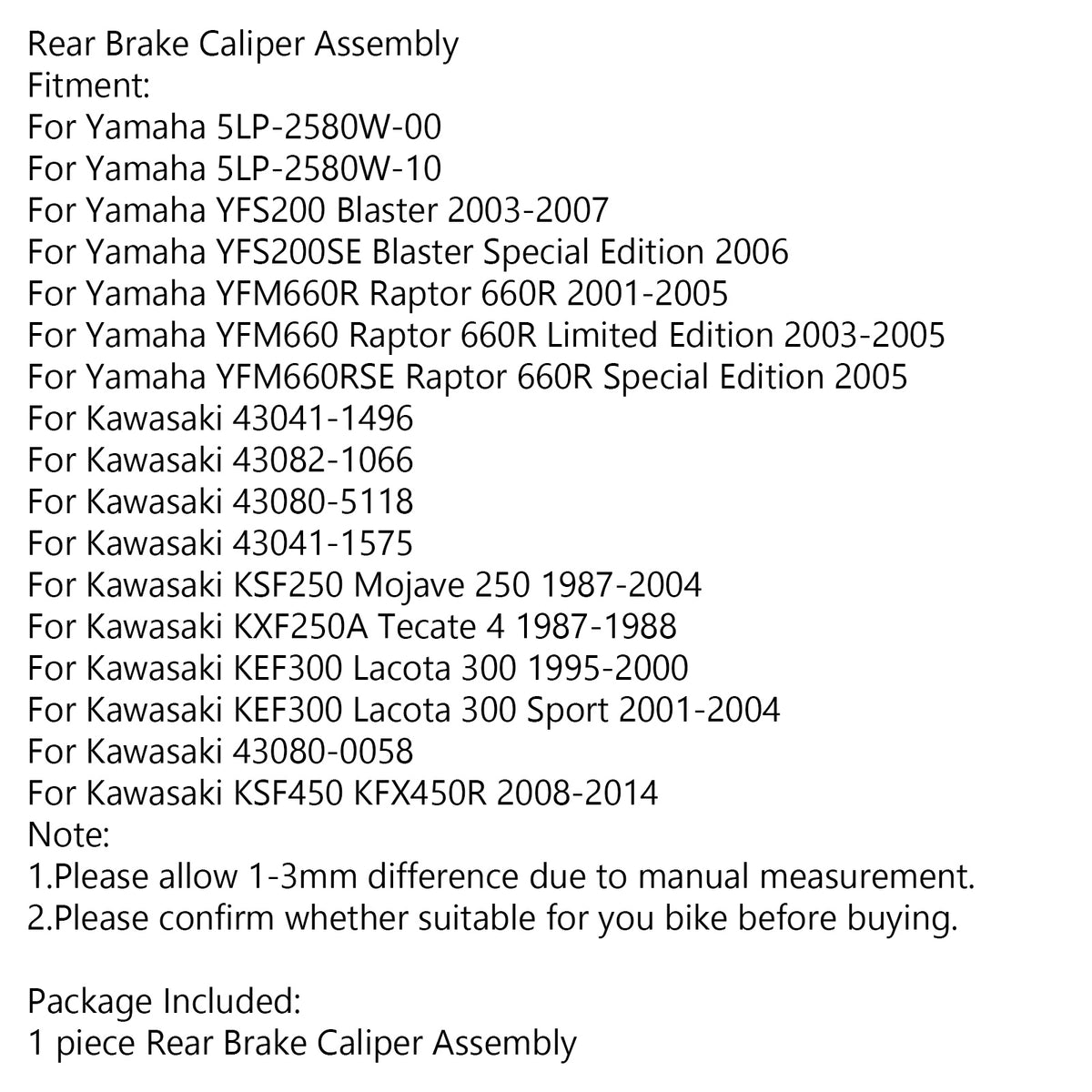 2003-2007 Yamaha YFS200 Blaster Rear Brake Caliper Assembly 5LP-2580W-00 5LP-2580W-10 Generic