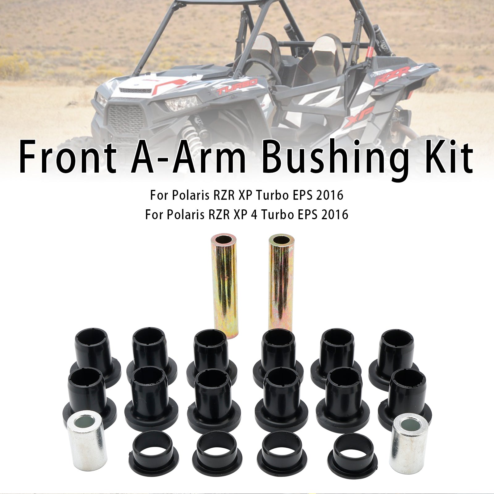 Front Control Arm Bushing Kit For Polaris RZR 900 EPS 1000 XP 4 Turbo 14-16