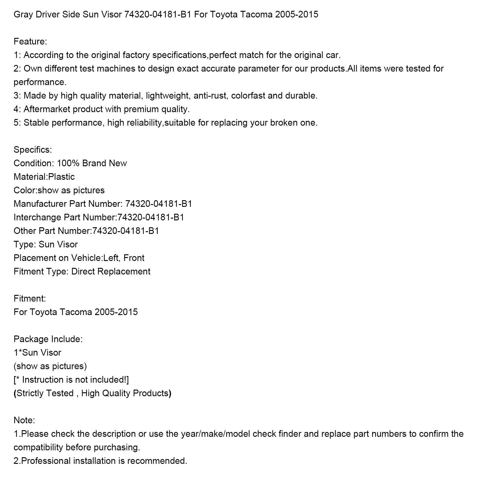2005-2015 Toyota Tacoma Grå Vänster Solskydd 74320-04181-B1