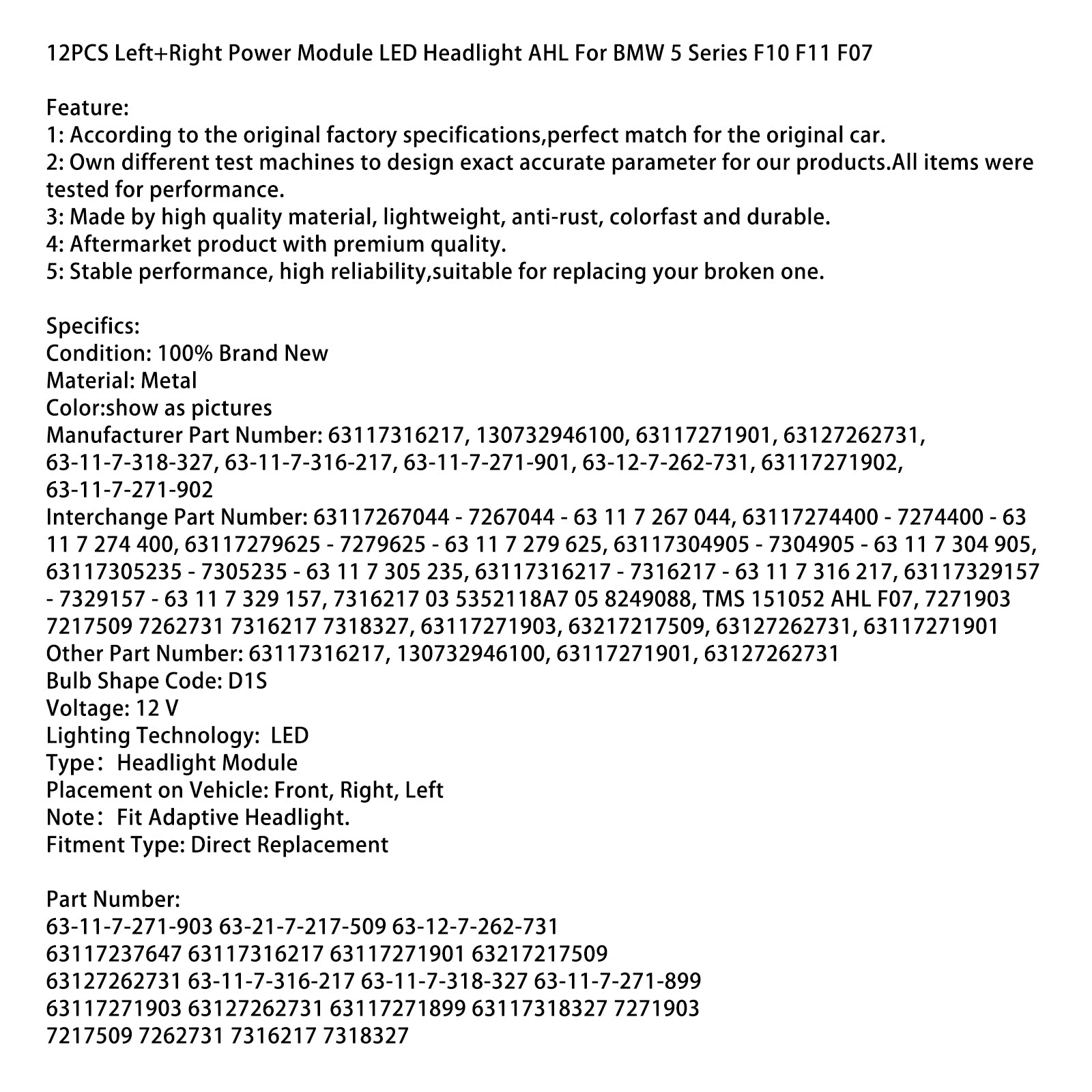 12ST Vänster+Höger Strömmodul LED-strålkastare AHL För BMW 5-serie F10 F11 F07