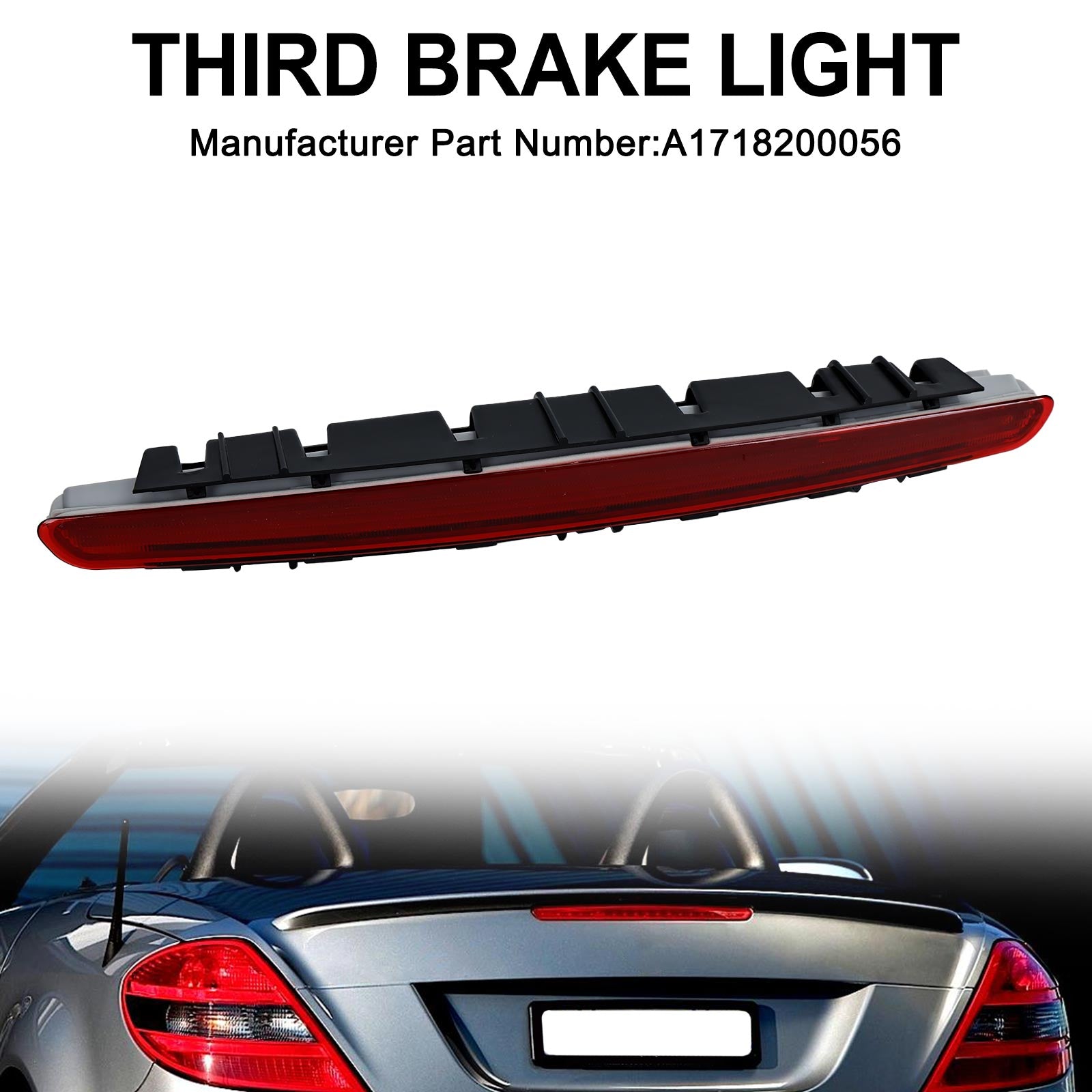 Tredje tredje bremselys A1718200056 For Mercedes Benz SLK r171