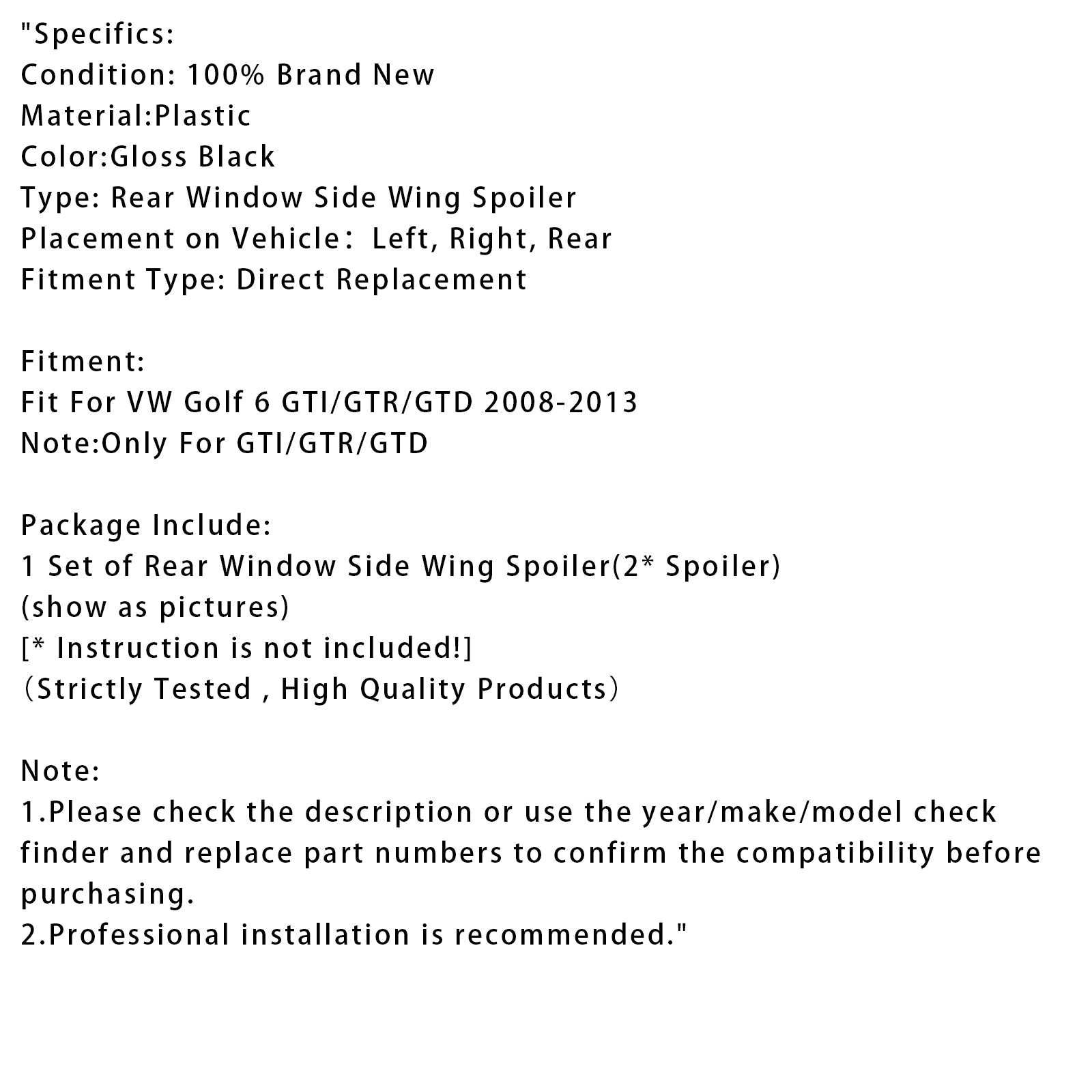 2008-2013 VW Golf MK6 GTI Glanzend zwart paar achterruitvleugelspoiler