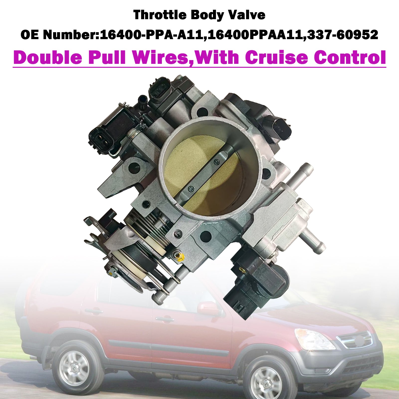 2003-2005 Honda CR-V 2.4L Double Pull Wires Throttle Body 16400-PPA-A11