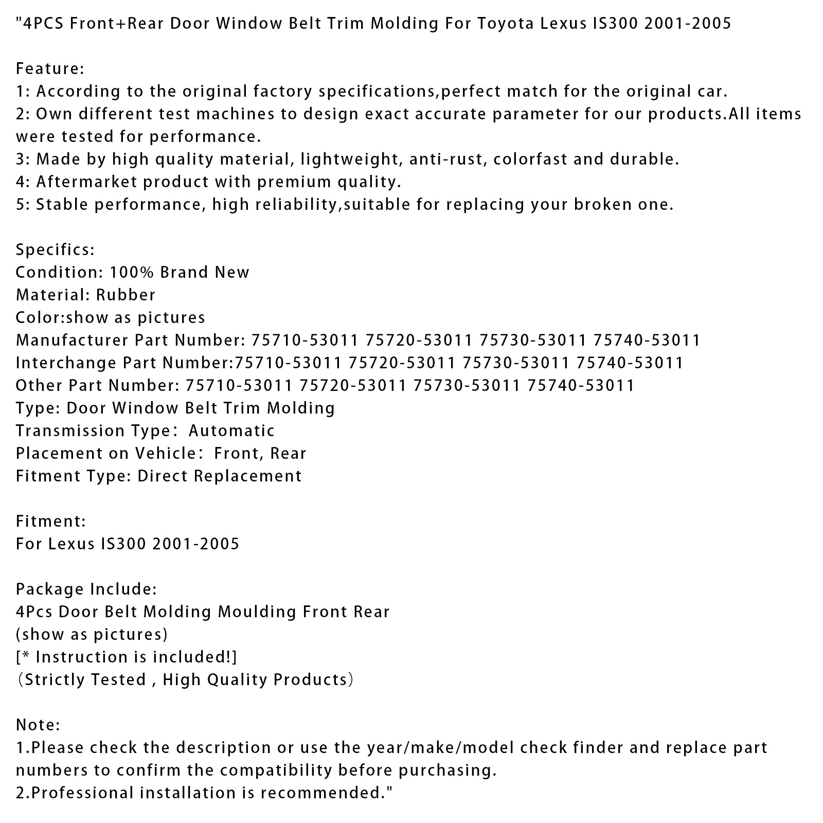 2001-2005 Toyota Lexus IS300 4PCS Front+Rear Door Window Belt Trim Molding
