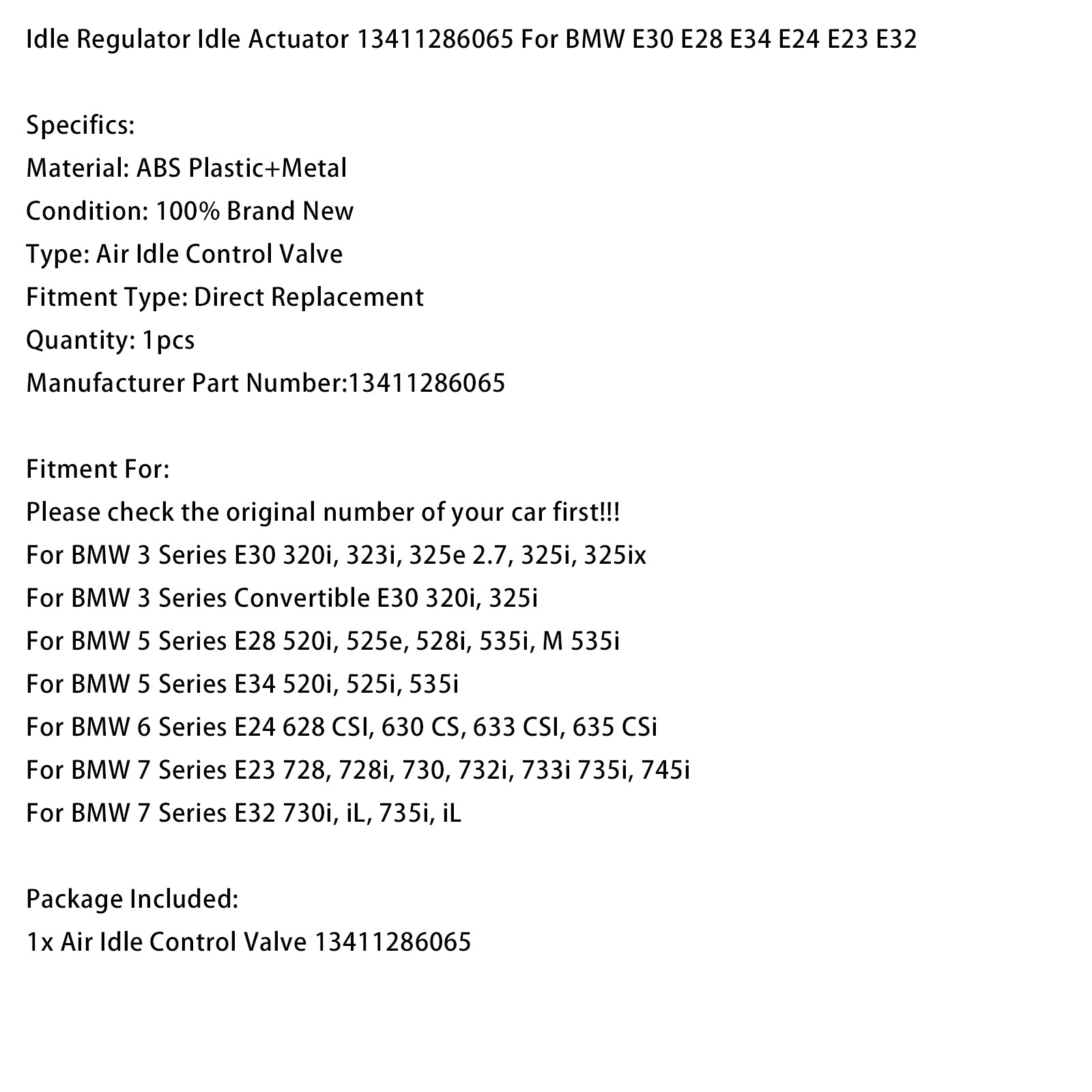 Idle Regulator Idle Actuator 13411286065 For BMW E30 E28 E34 E24 E23 E32