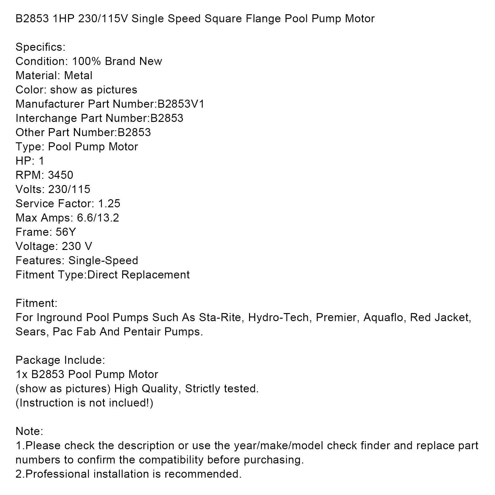 B2853 1HP 230/115V Single Speed Square Flange Pool Pump Motor