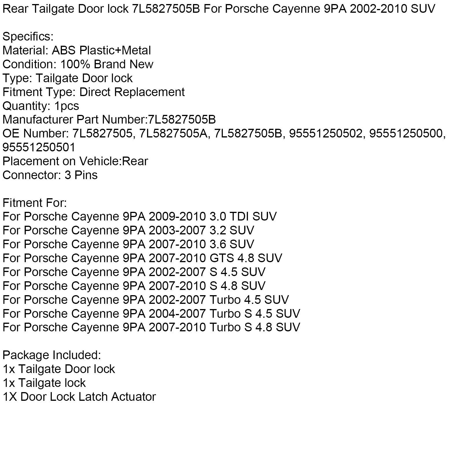 Trava da porta traseira traseira 7L5827505B para Porsche Cayenne 9pa 2002-2010 SUV