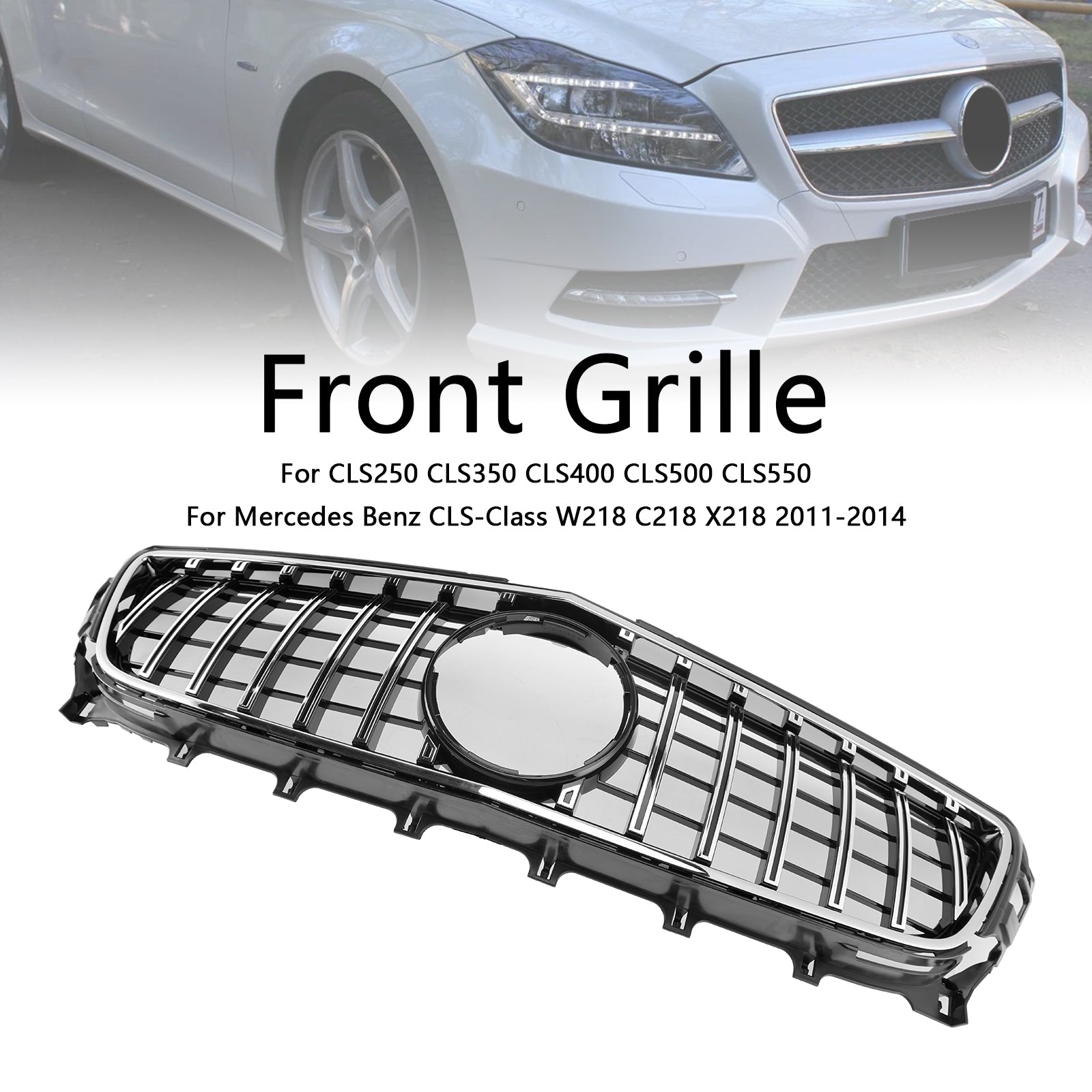 Mercedes-Benz 2011-2014 W218 CLS ClS350/500/550 Frontgrille